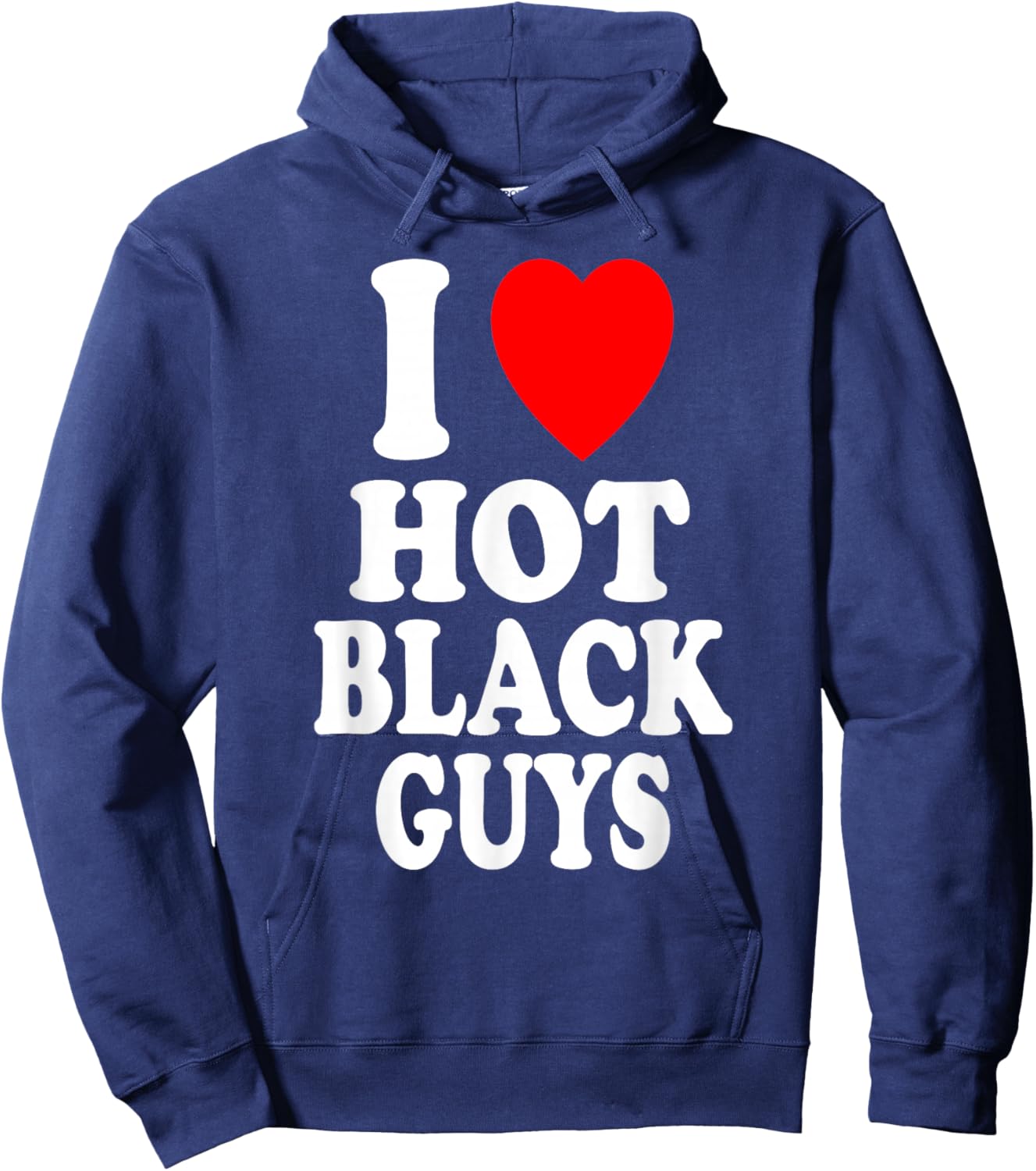 I Heart (Love) Hot Black Guys Attraction Sexy Handsome Hoodie - Hoodie | Navy