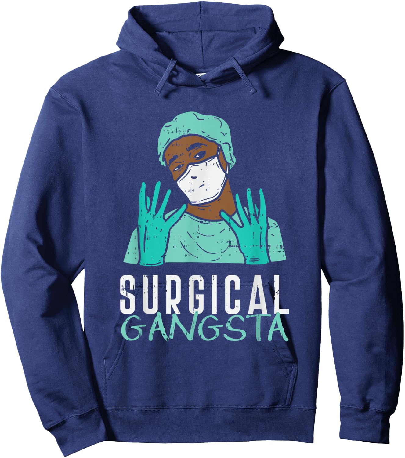 Surgical Gangster Technologist Outfit for a Surg Tech Hoodie - Hoodie | Navy