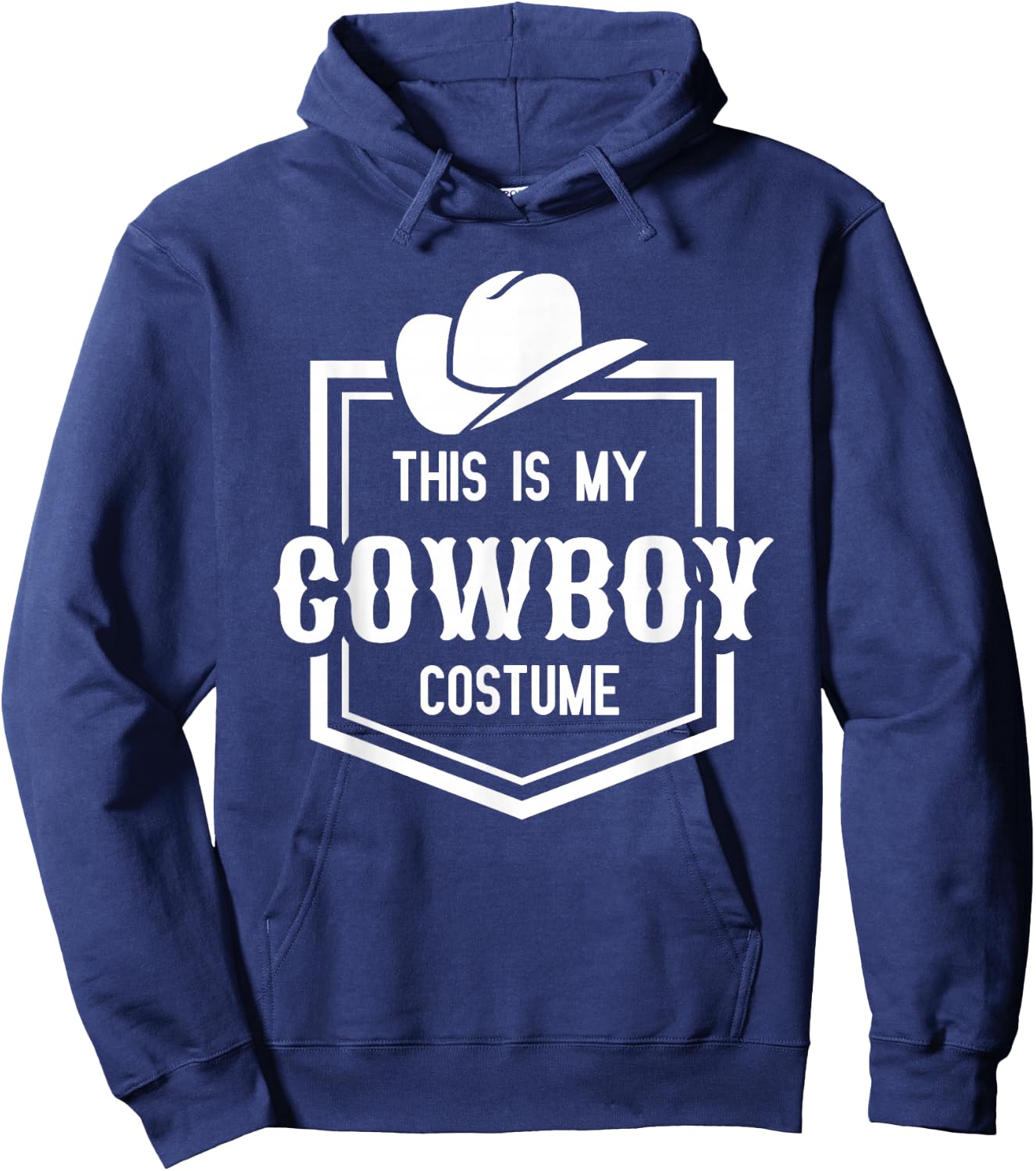 This is My Cowboy Costume Funny Lazy Country Western Hoodie - Hoodie | Navy