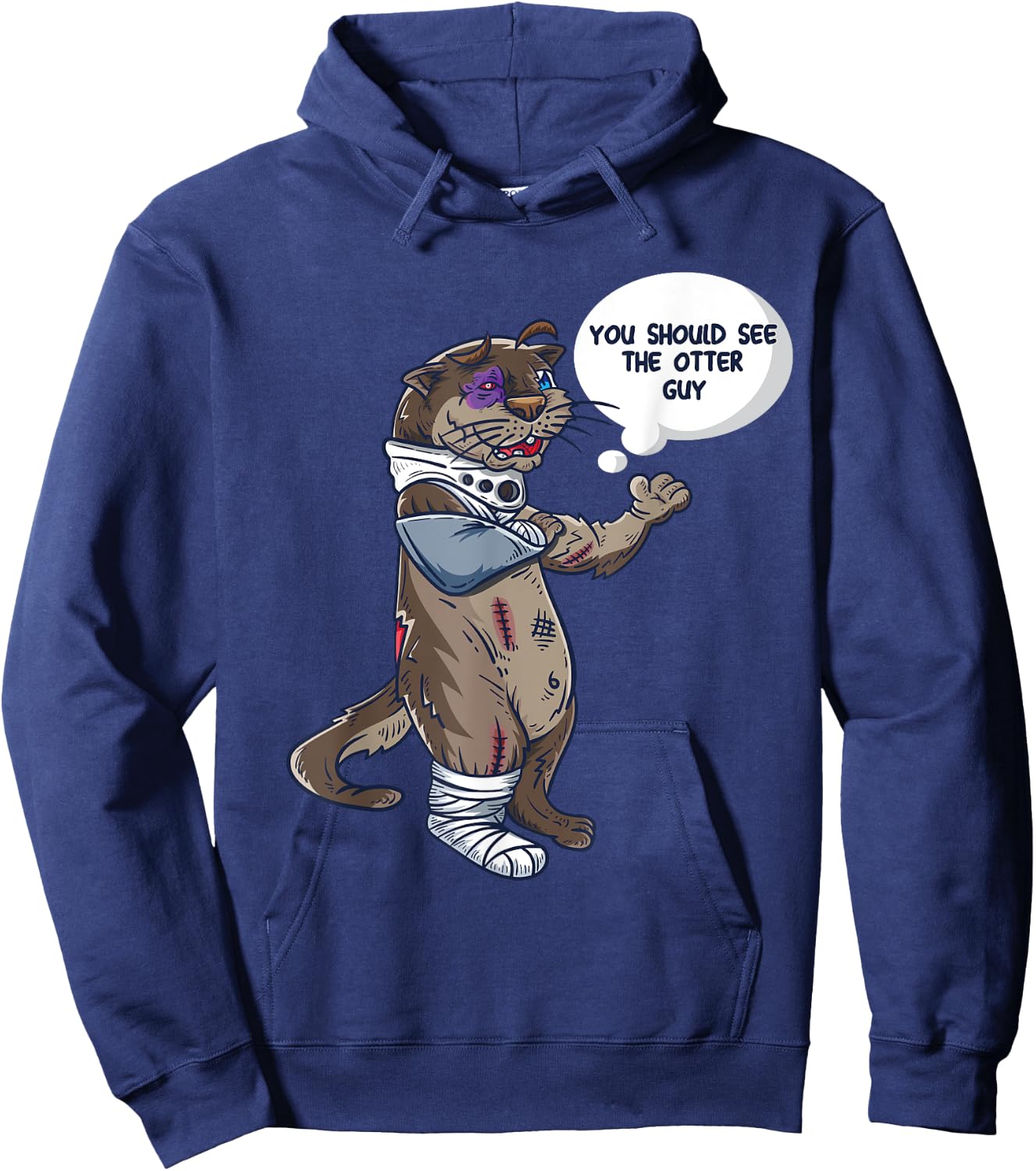You Should See The Other Guy Funny Joke Meme Boxer Otter Hoodie - Hoodie | Navy
