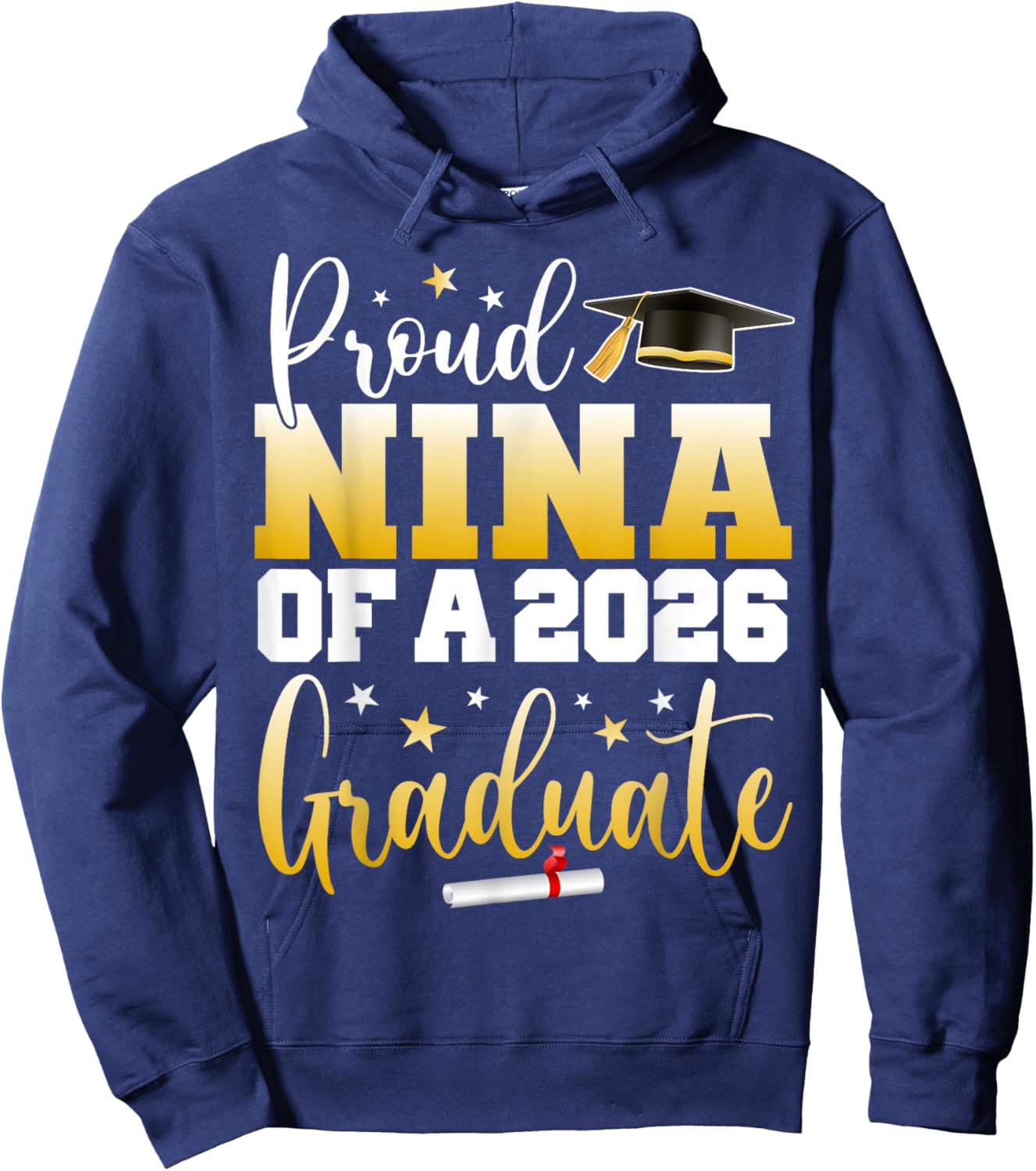 Nina Senior 2026 Proud Nina of A Class of 2026 Graduate Hoodie - Hoodie | Navy