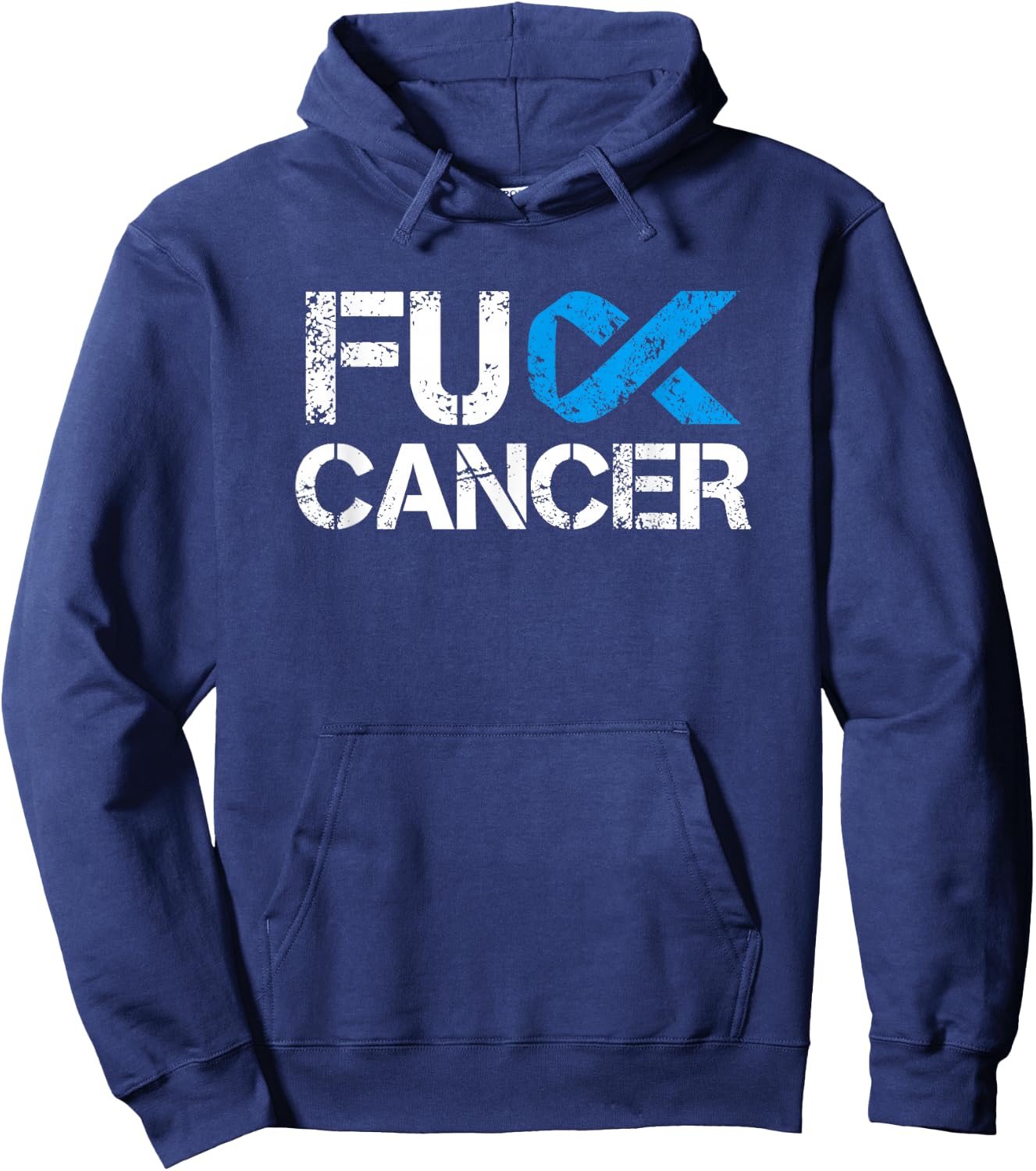 Fuck Cancer, Prostate Cancer Support Shirt Hoodie - Hoodie | Navy