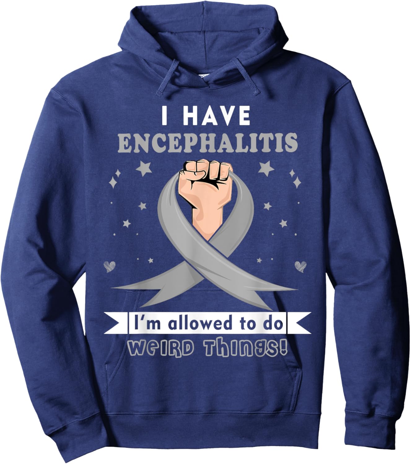 I have Encephalitis Awareness Hoodie - Hoodie | Navy