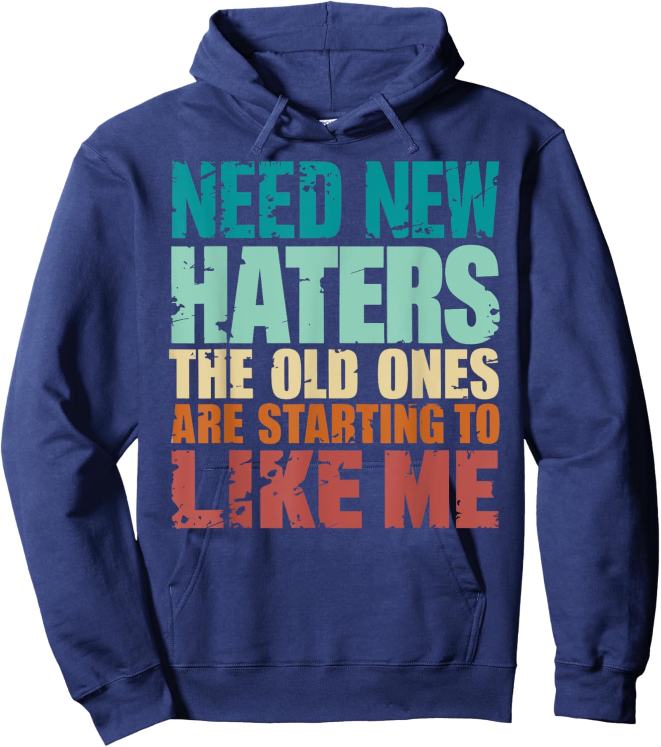 Funny Retro Vintage Need New Haters Hoodie - Hoodie | Navy