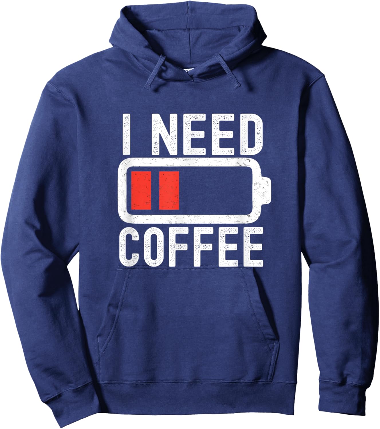 I Need Coffee Funny Coffee Battery Beans Coffee Hoodie - Hoodie | Navy