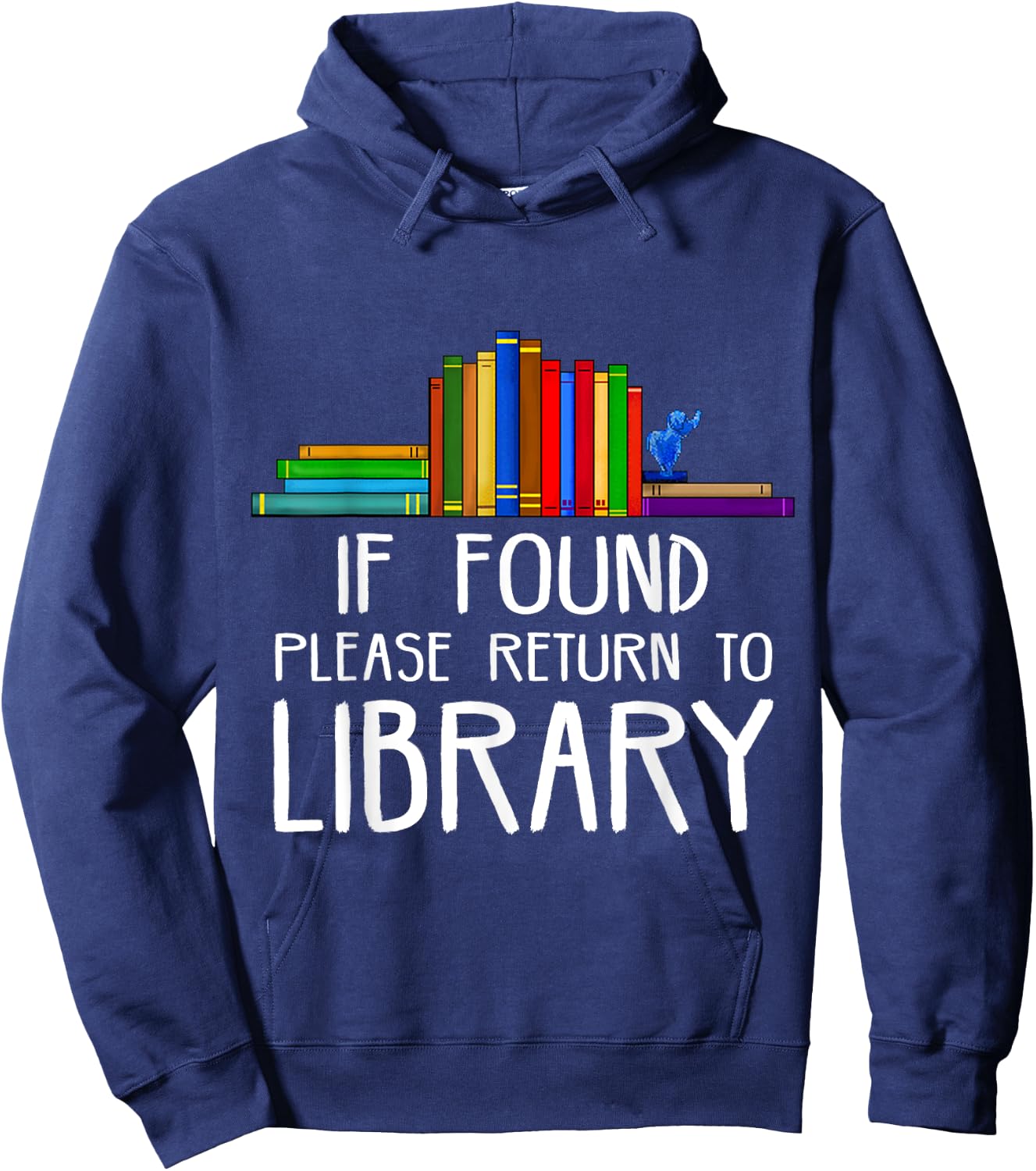 If Found Please Return to Library Hoodie - Hoodie | Navy