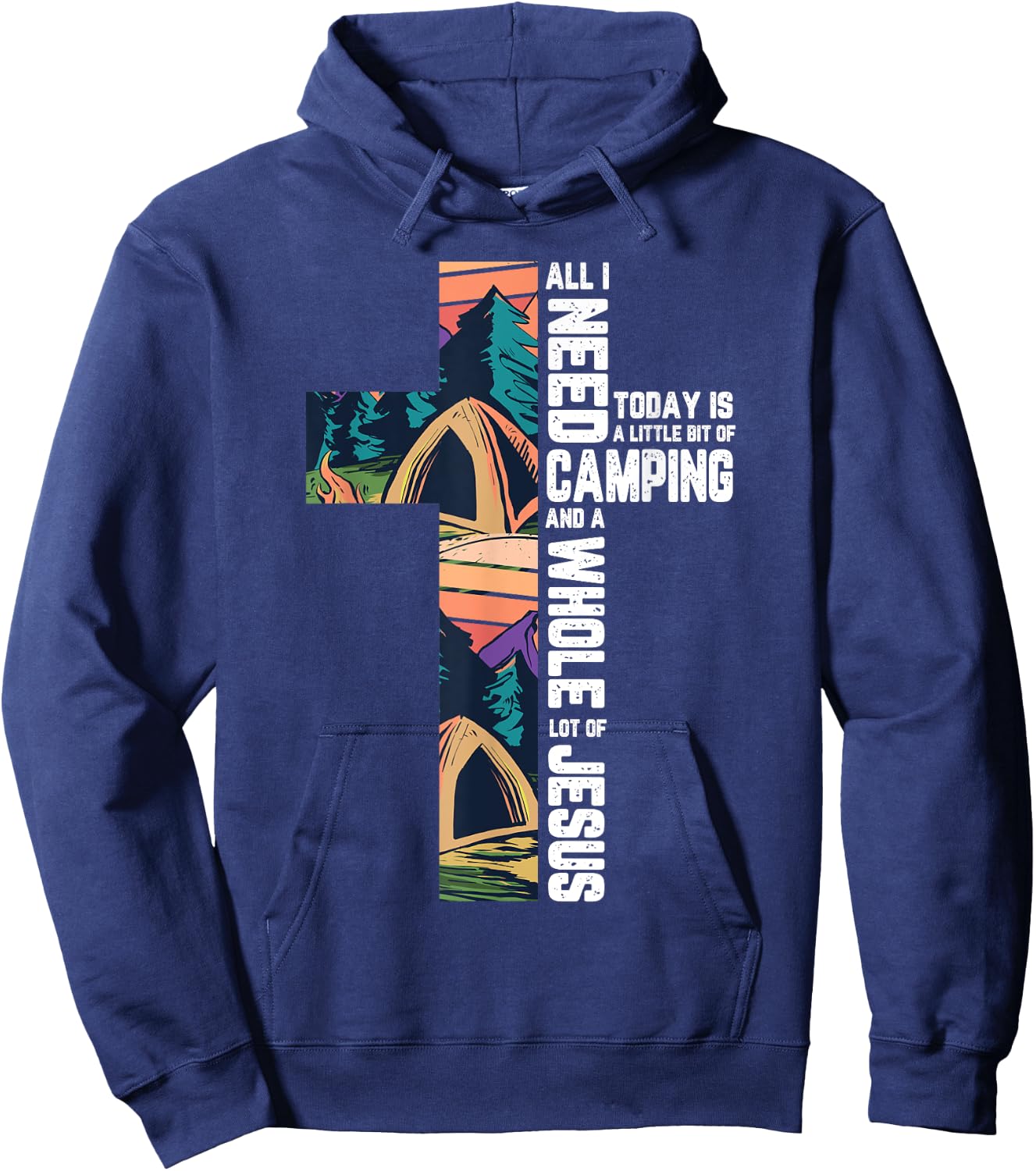 Camping Outdoor Cross Jesus Christian Quote Camper Gifts Hoodie - Hoodie | Navy