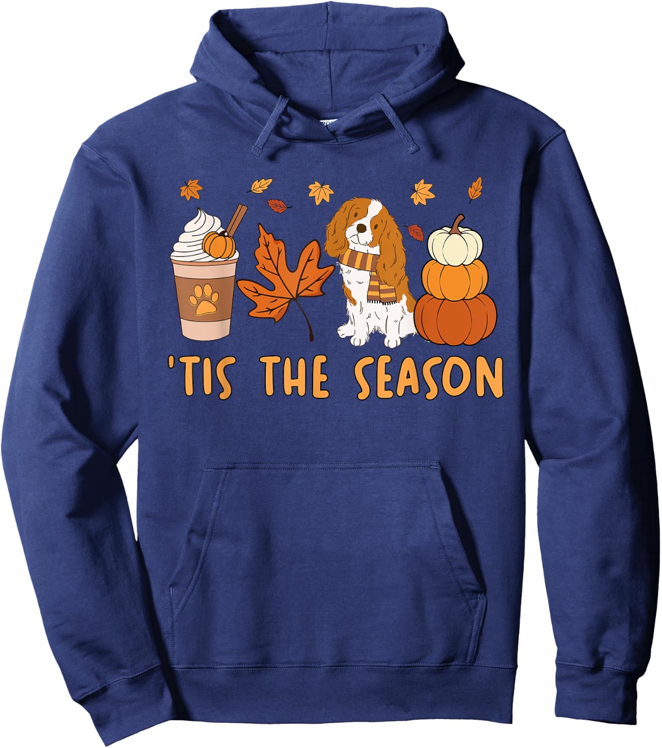 Tis The Season Cavalier King Charles Spaniel Fall Pumpkin Hoodie - Hoodie | Navy