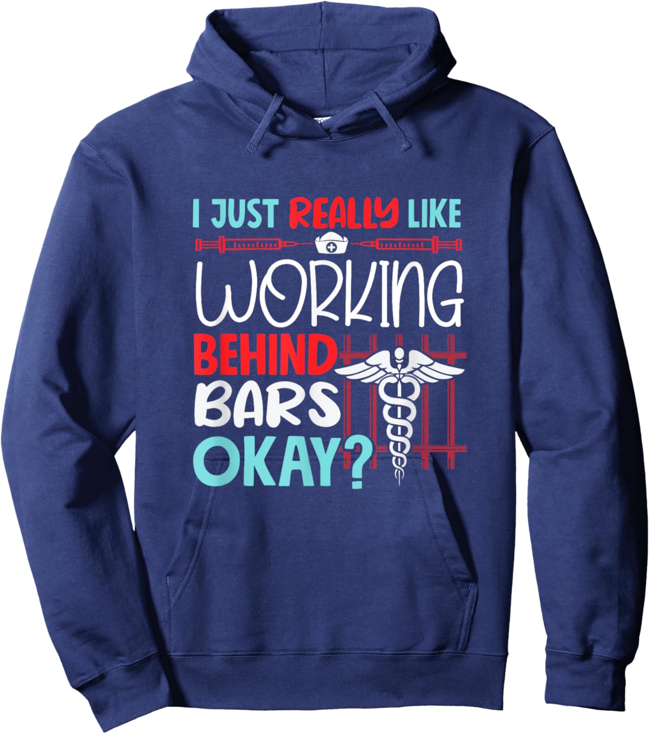 Correctional Nurse Prison Nursing Hoodie - Hoodie | Navy