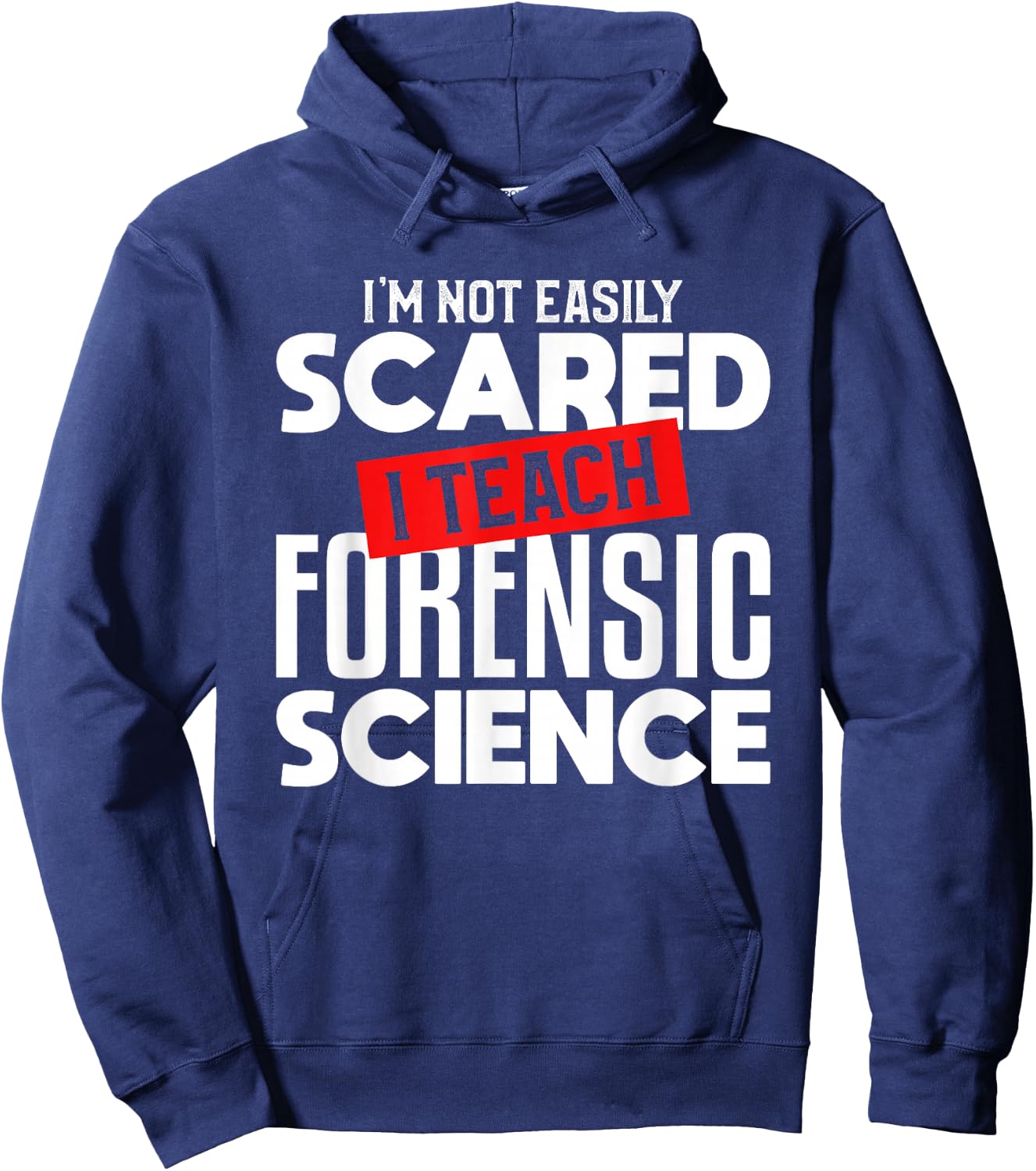 Forensic Science Teacher Funny Teaching Gift Instructor Hoodie - Hoodie | Navy
