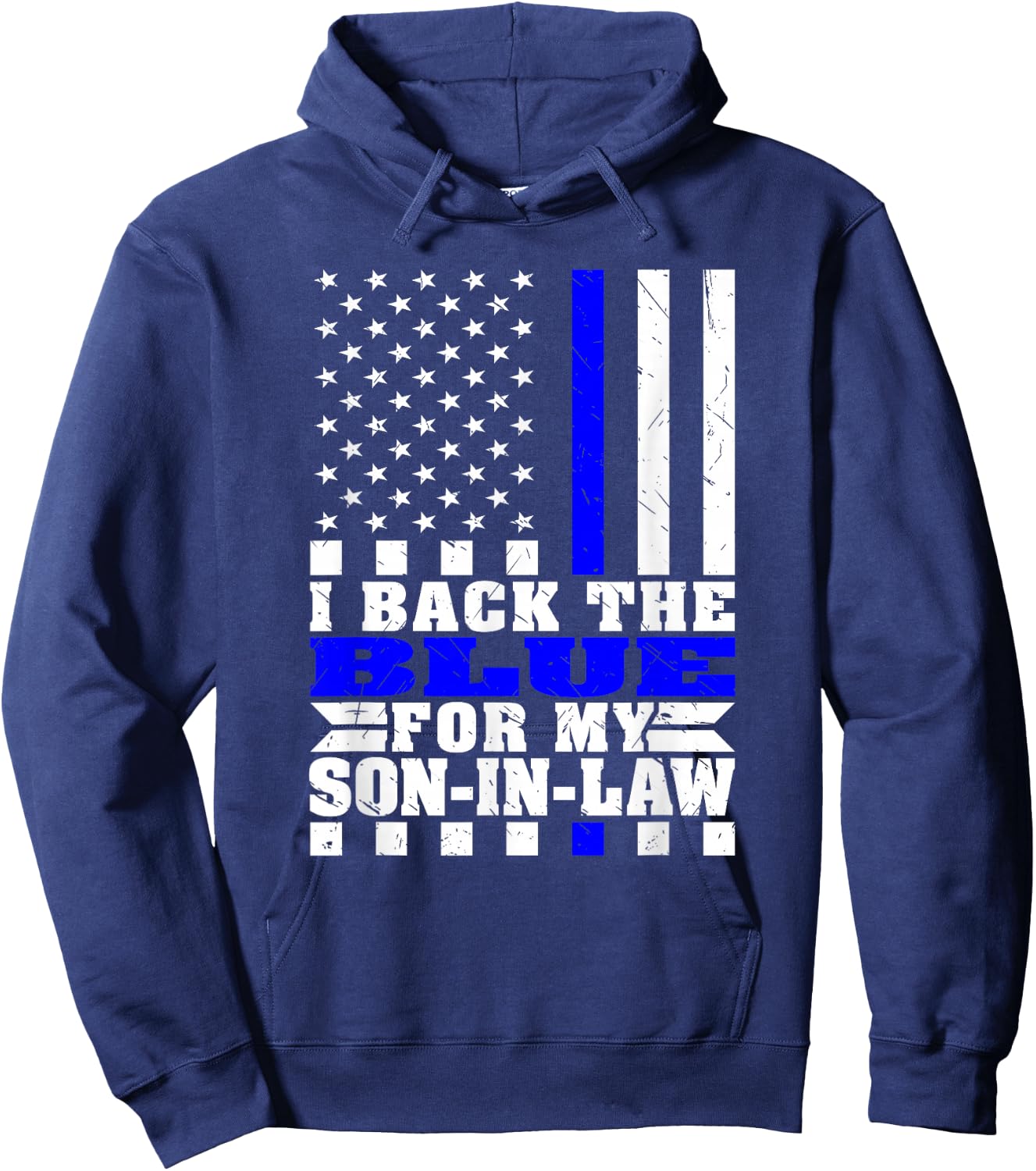 I Back The Blue For My Son-In-Law Proud Police Parent-In-Law Hoodie - Hoodie | Navy