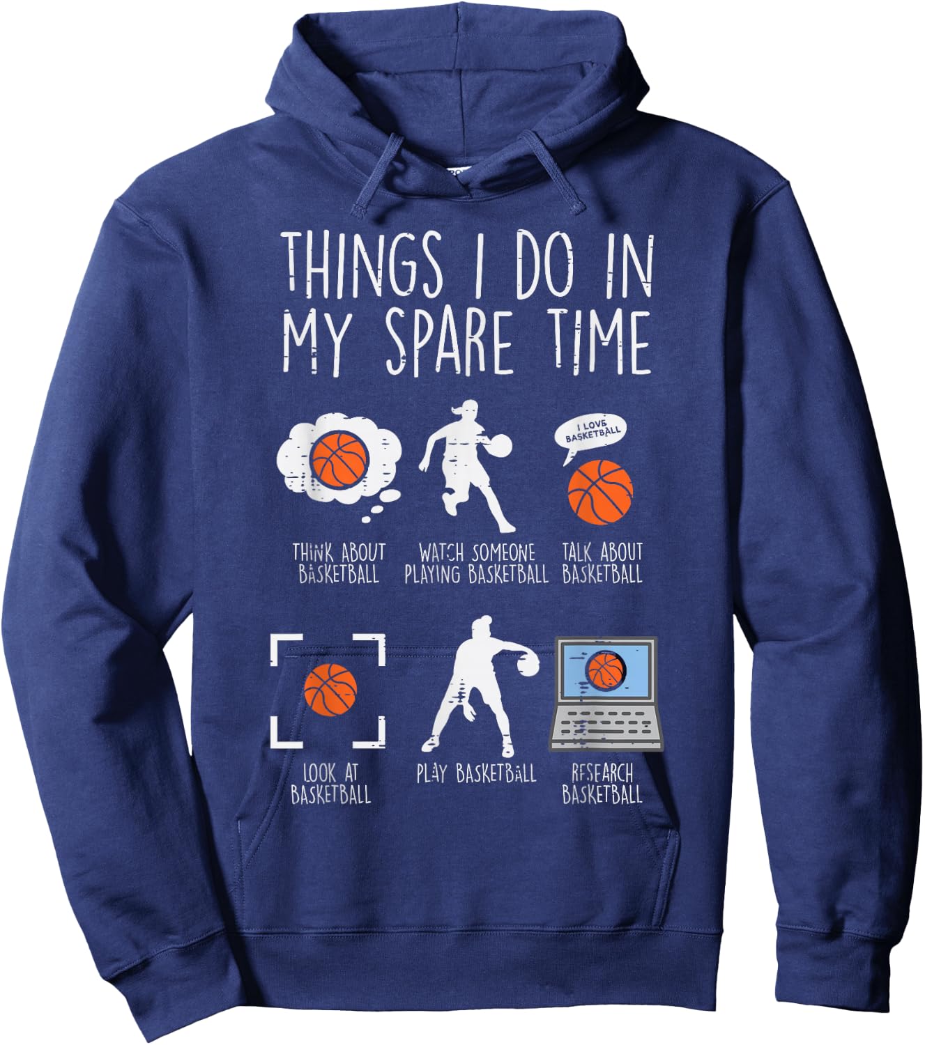 Things I Do My Spare Time Basketball Funny Baller Men Women Hoodie - Hoodie | Navy