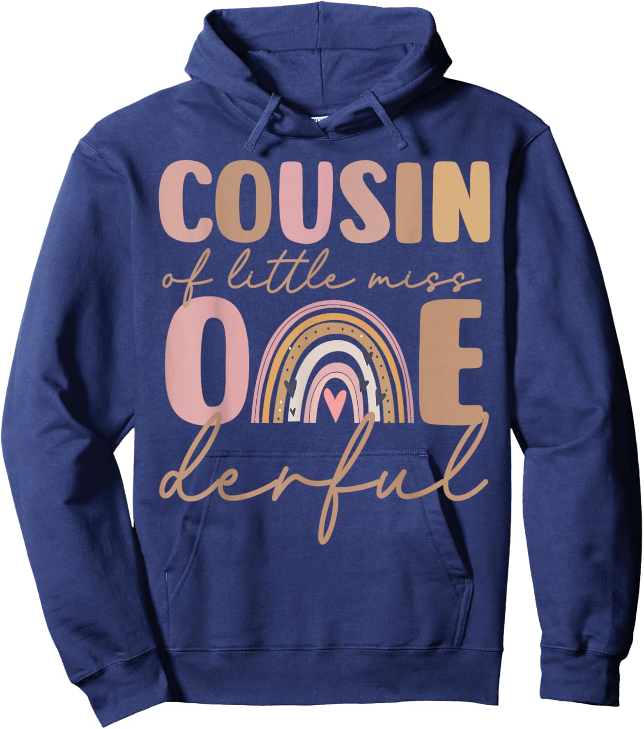 Cousin of Little Miss Onederful First Birthday Boho Rainbow Hoodie - Hoodie | Navy