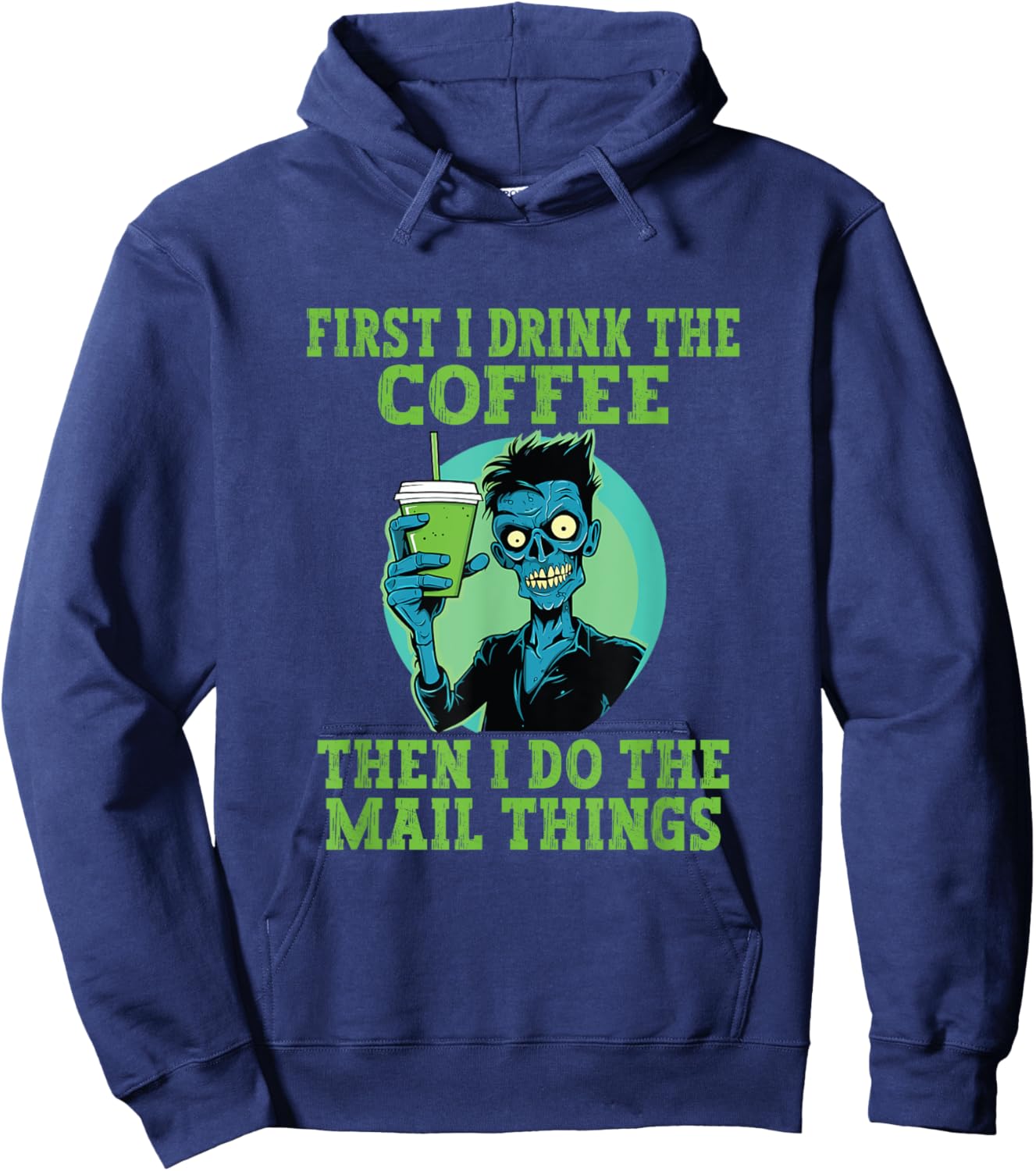 Funny Postal Worker Halloween Coffee Mailman Postman Hoodie - Hoodie | Navy