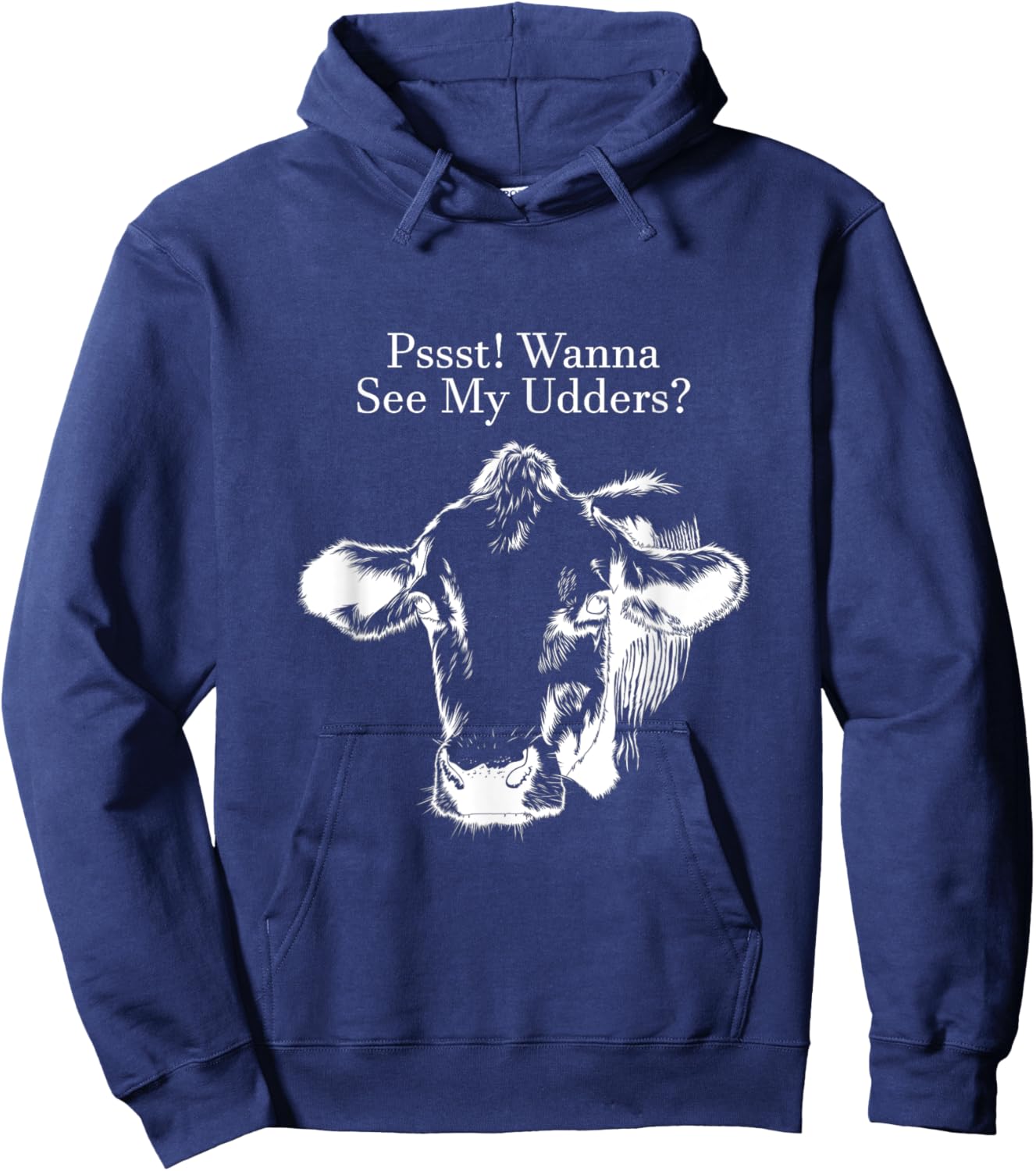 Pssst! Wanna See My Udders? Hoodie - Hoodie | Navy