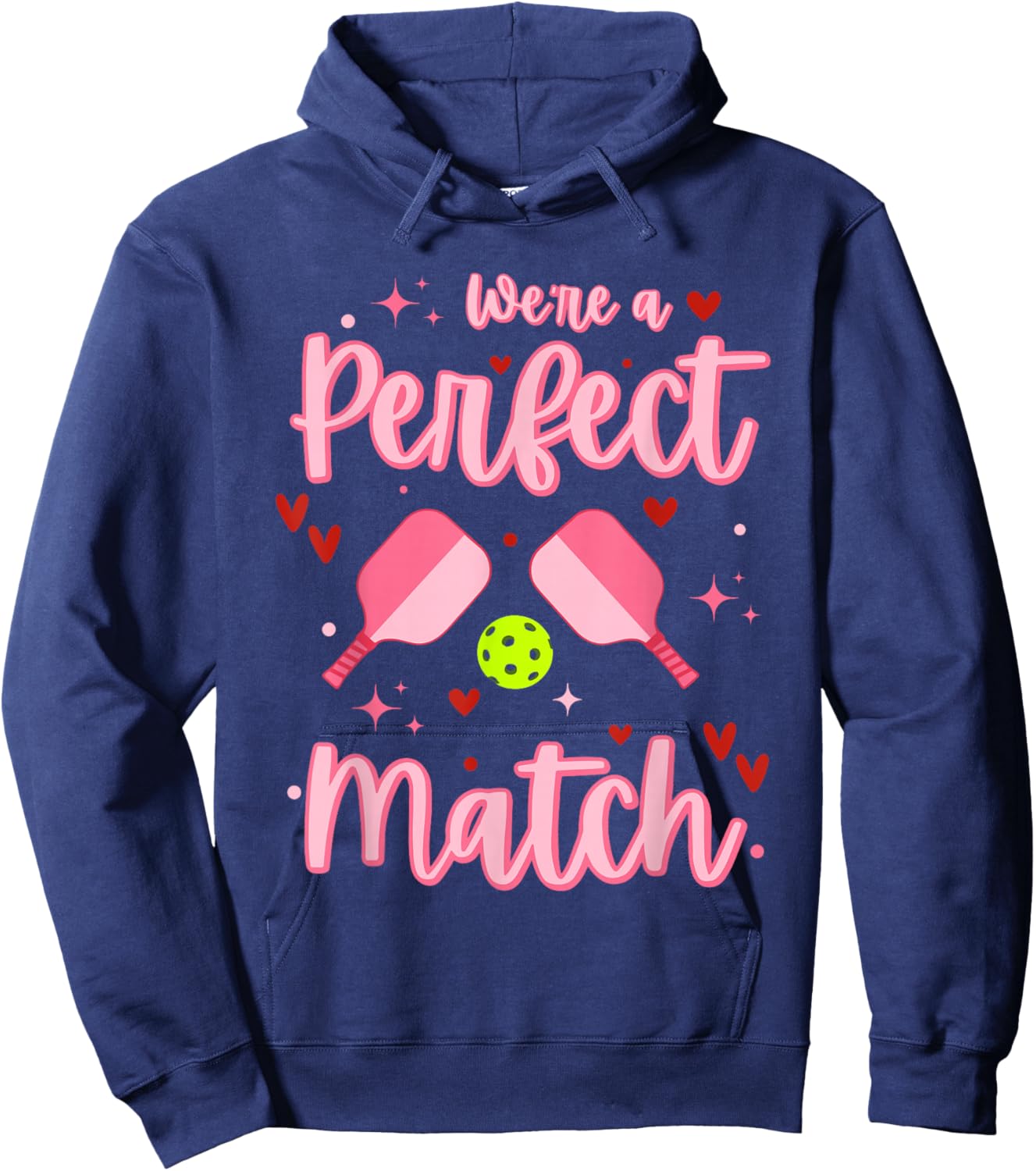 We're A Perfect Match Funny Pickleball Valentines Day Hoodie - Hoodie | Navy
