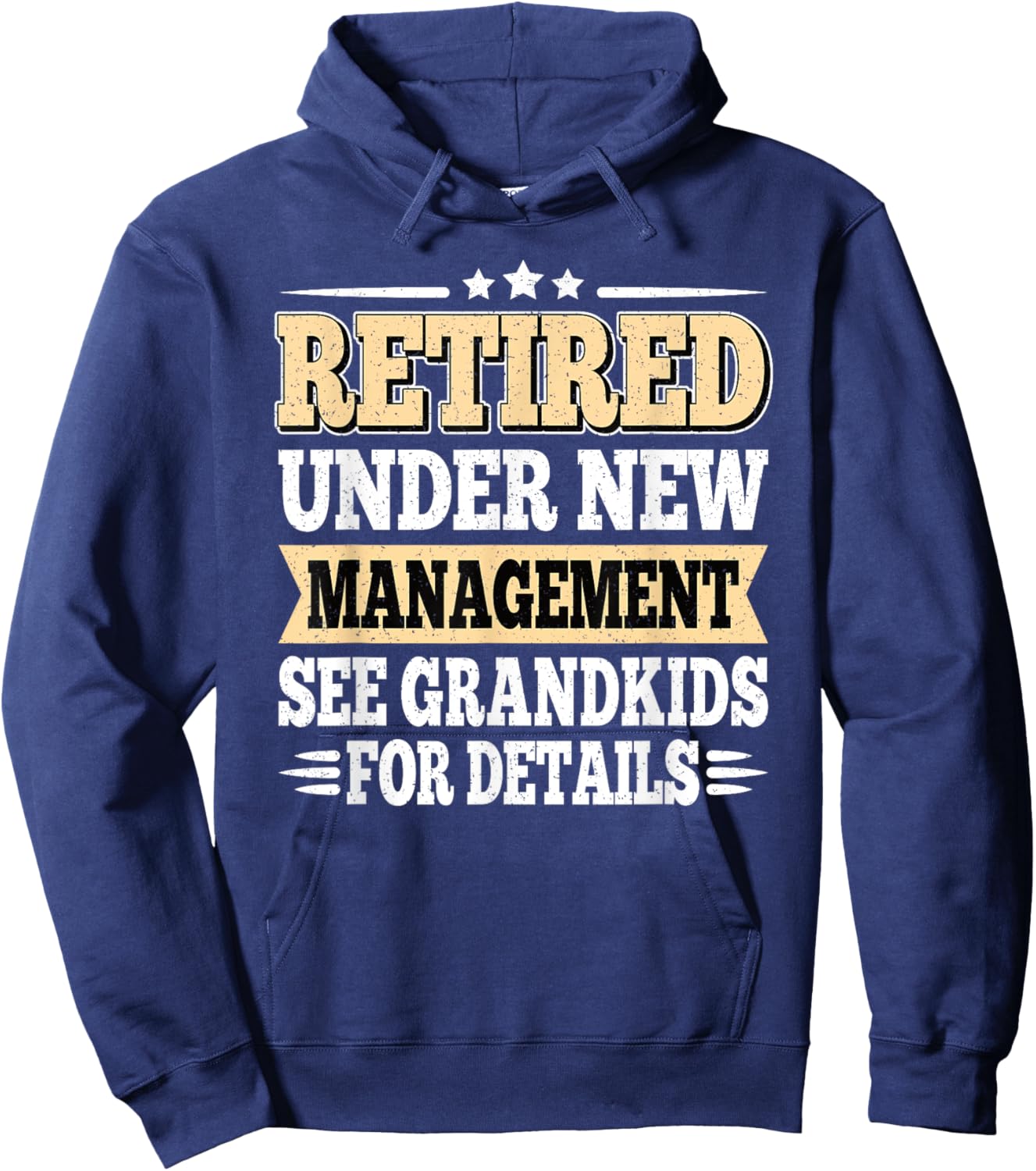 Retired Under New Management See Grandkids Retirement Men Hoodie - Hoodie | Navy