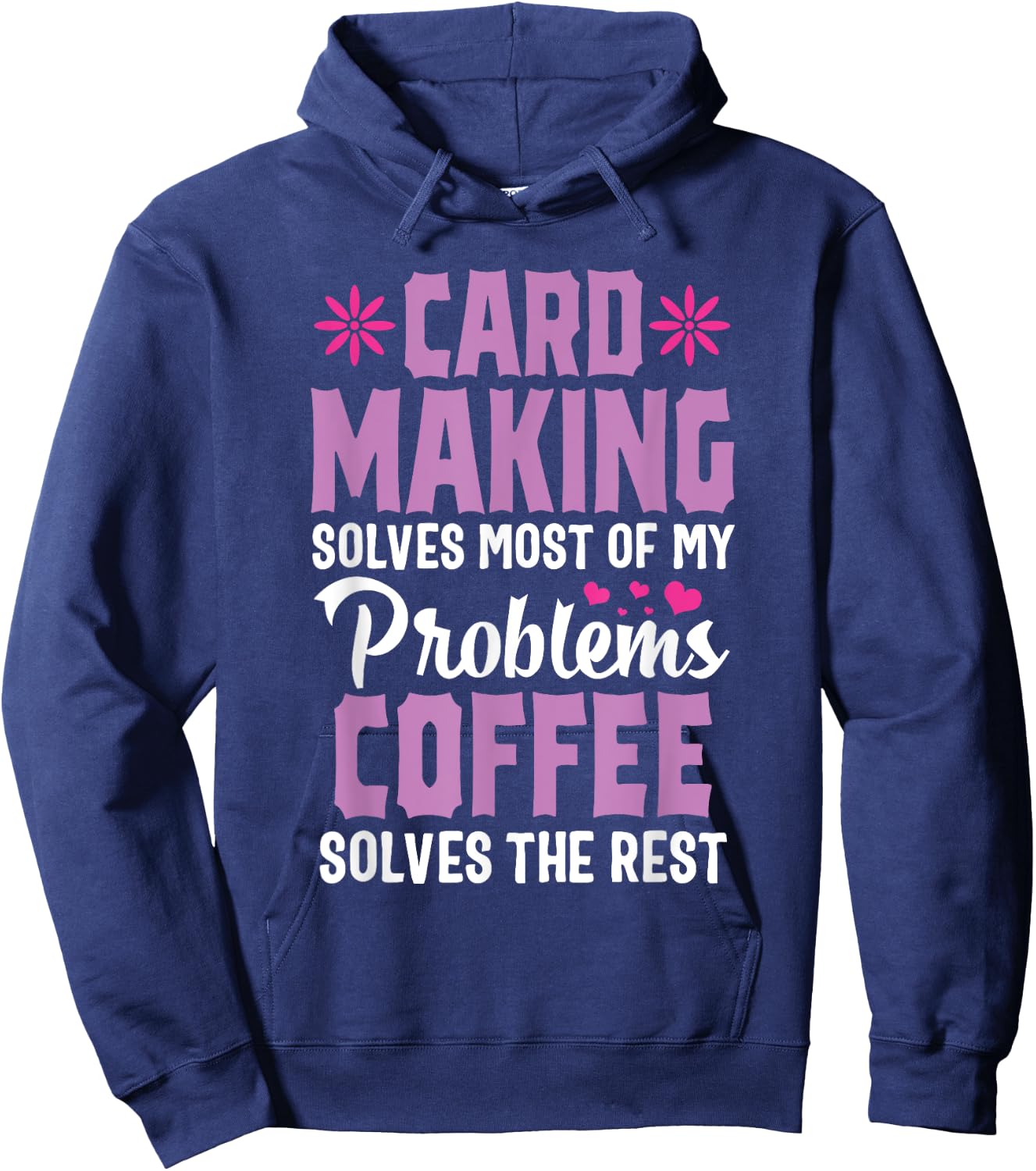 Cardmaking Crafting Funny Coffee Hobby Scrapbooking Hoodie - Hoodie | Navy