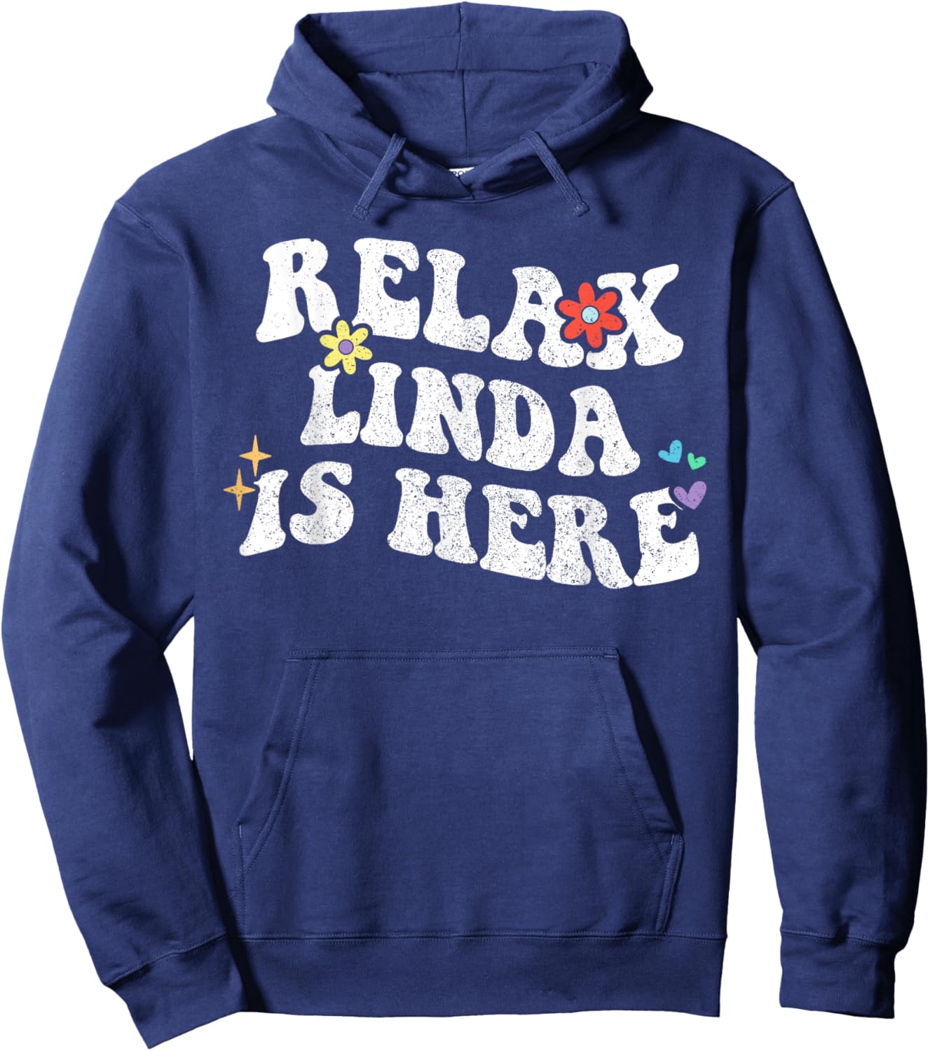 Personalized First Name outfit Retro Groovy Relax Linda Is Here Funny Mother's Day Name Hoodie - Hoodie | Navy