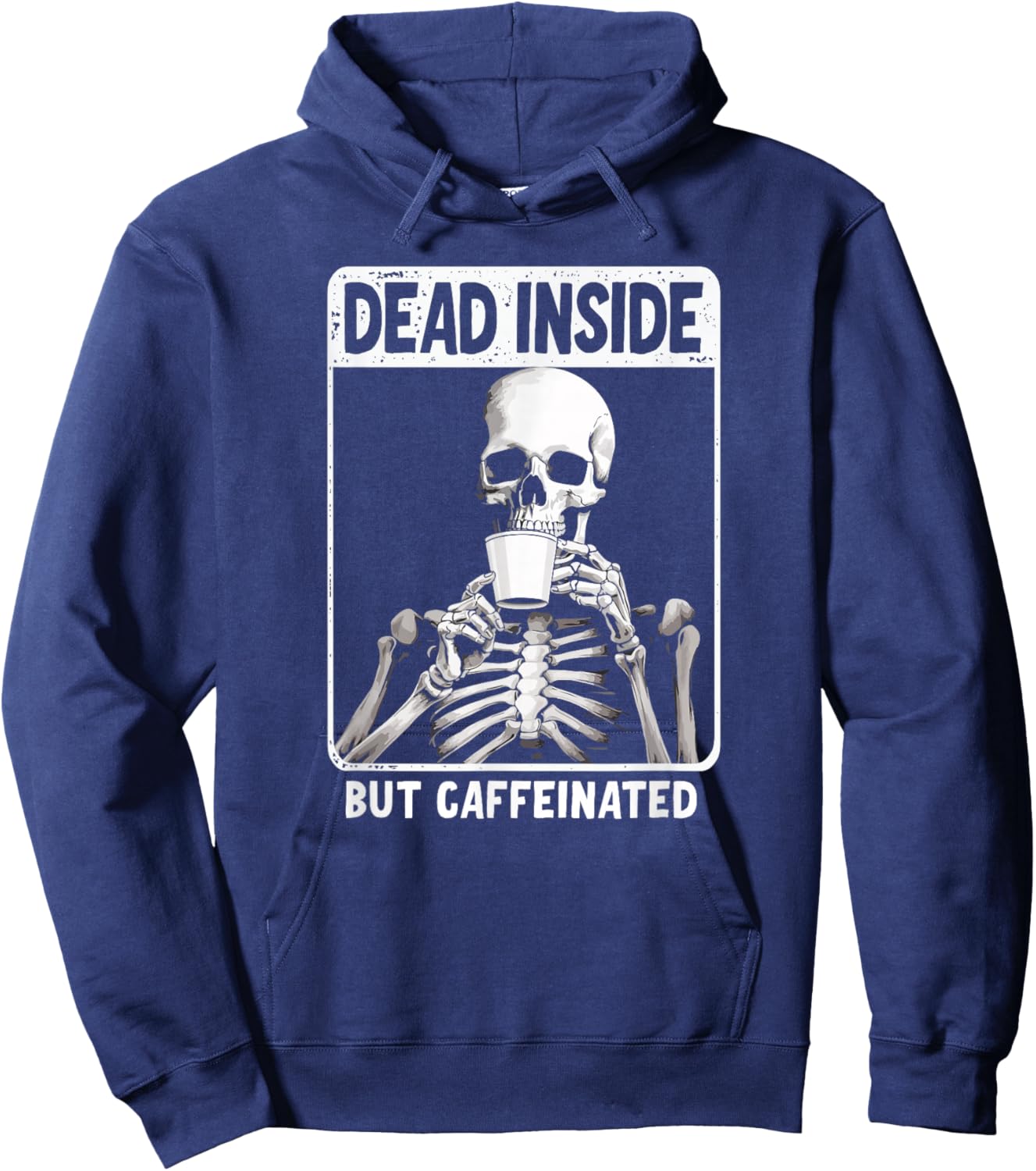 HALLOWEEN SKELTON COFFEE LOVERS DESIGN Dead Inside But Caffeinated -Adults Black Small Modern Classic Sports Hoodie - Hoodie | Navy