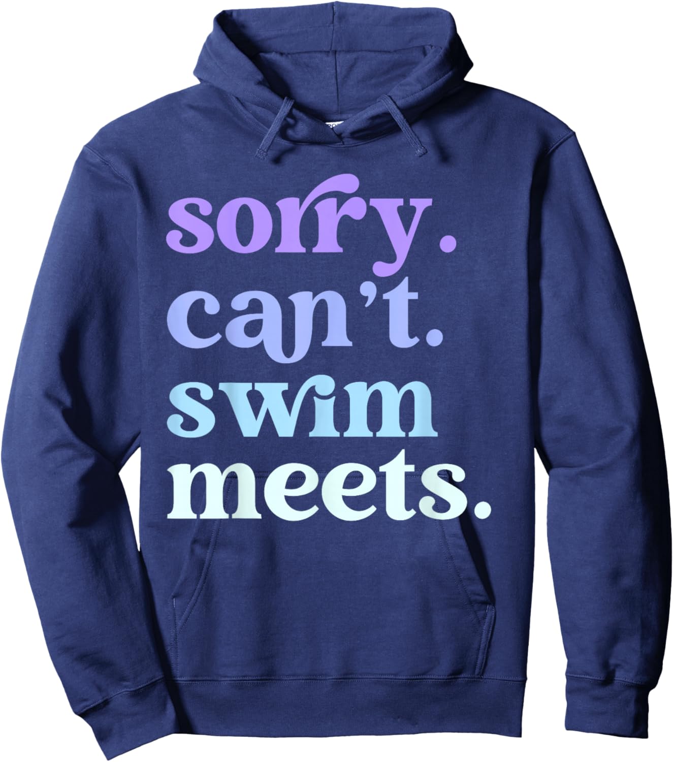 Sorry Can't Swim Meets Retro Swimming Funny Sports Mom Hoodie - Hoodie | Navy