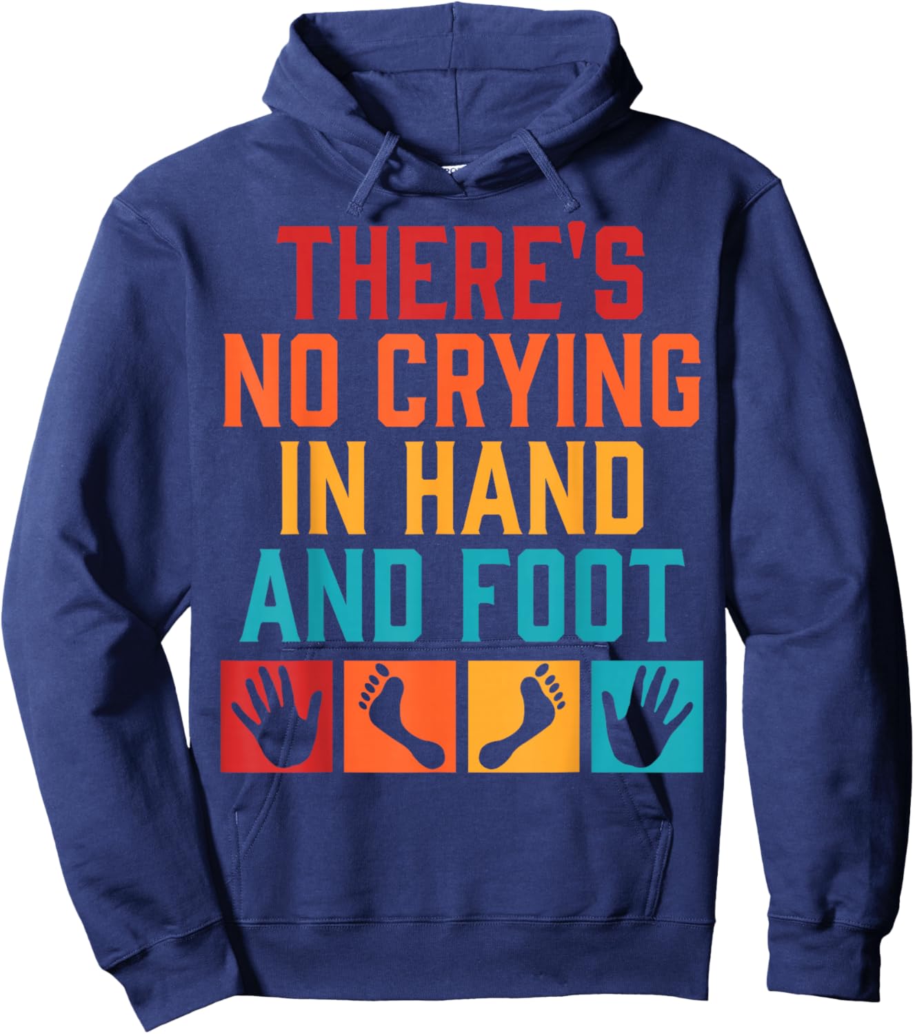 There's No Crying In Hand And Foot Card Game Hoodie - Hoodie | Navy
