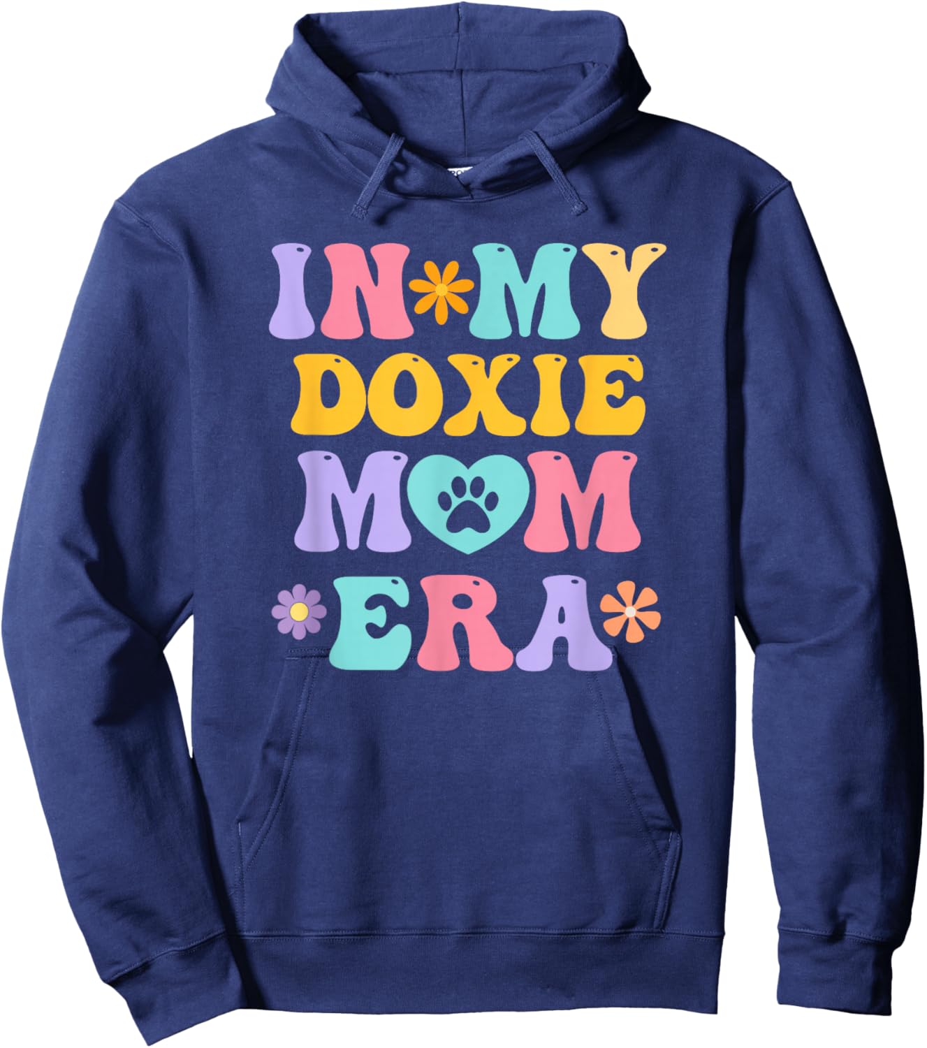 In My Doxie Mom Era Funny Retro Groovy Dachshund Dog Owner Hoodie - Hoodie | Navy