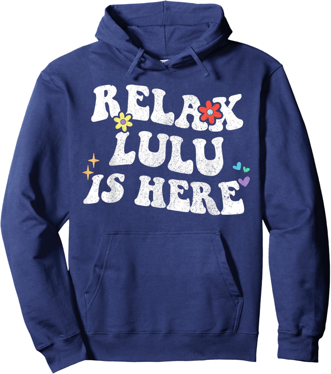 Retro Groovy Relax LULU Is Here Funny Mother's Day Name Hoodie - Hoodie | Navy