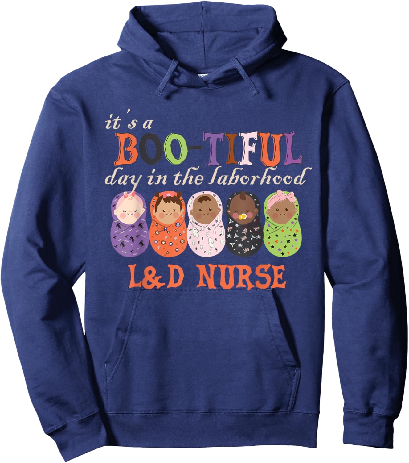 It's BOO-TIFUL Day in The Laborhood L&D Nurse Halloween Hoodie - Hoodie | Navy