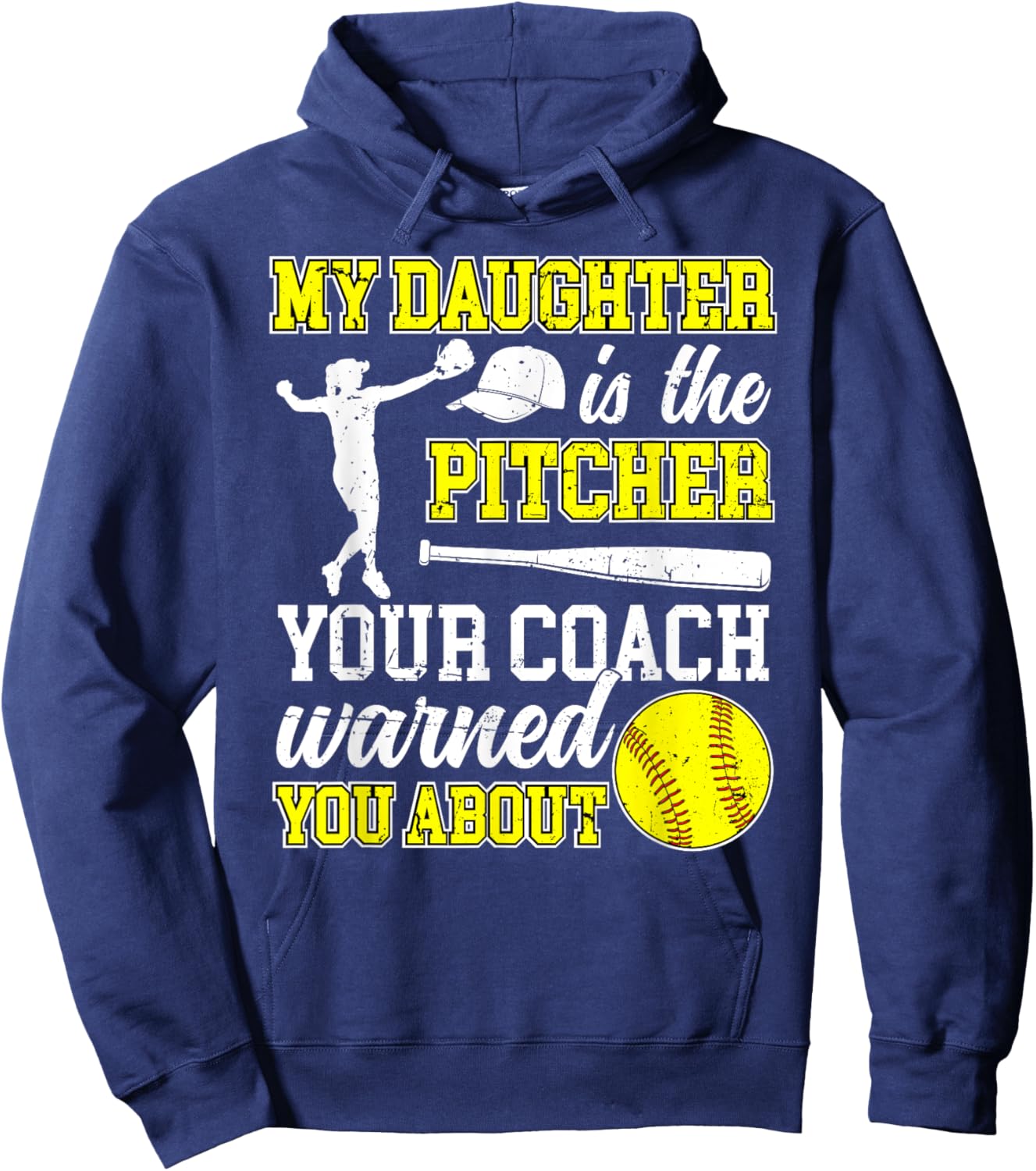My Daughter Is Softball Pitcher Dad Of A Softball Pitcher Hoodie - Hoodie | Navy