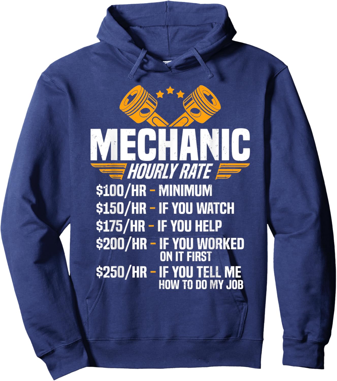 Funny Mechanic Men Dad Hourly Rate Car Auto Garage Mechanic Hoodie - Hoodie | Navy