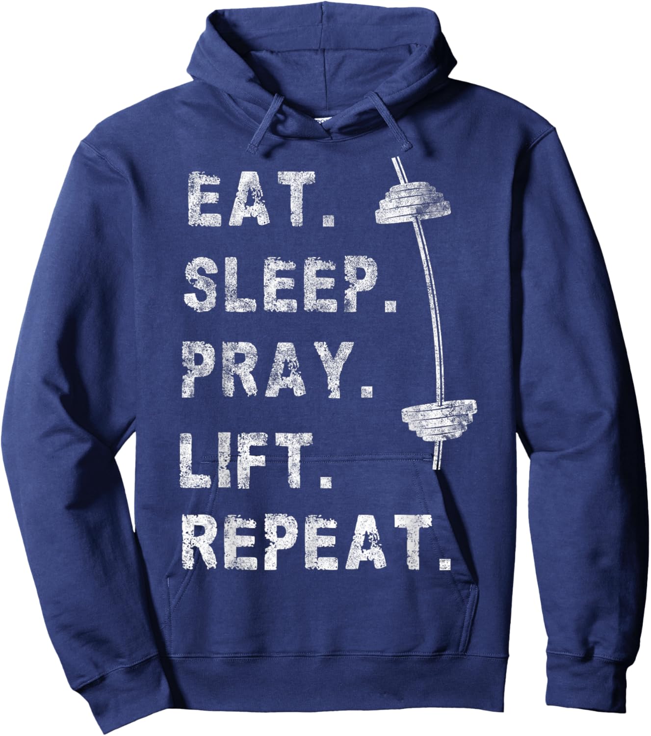 Eat Sleep Pray Lift Repeat Gym Christian Funny Workout Hoodie - Hoodie | Navy