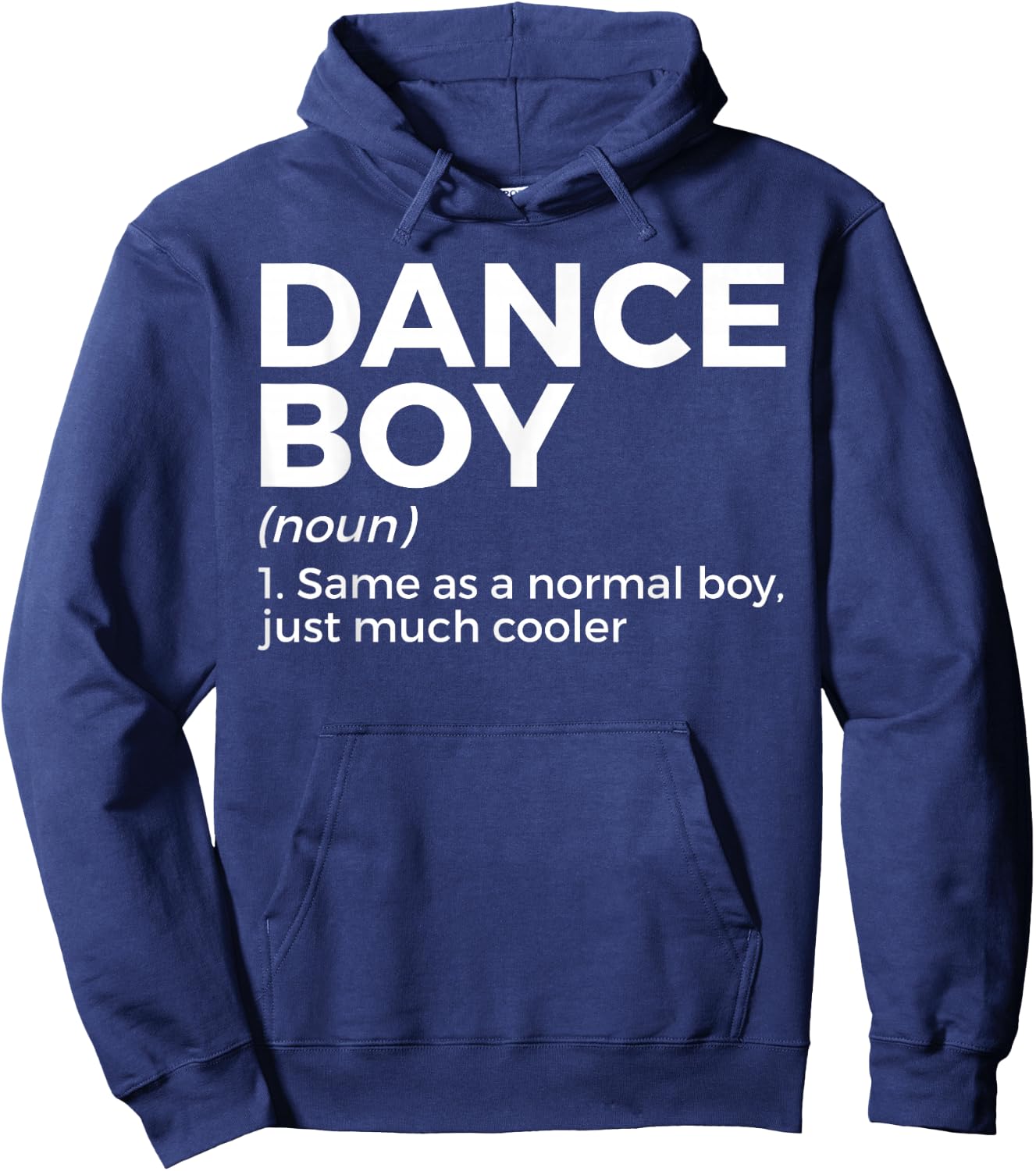 Funny Dance Boy Definition For Dance Parties Hoodie - Hoodie | Navy