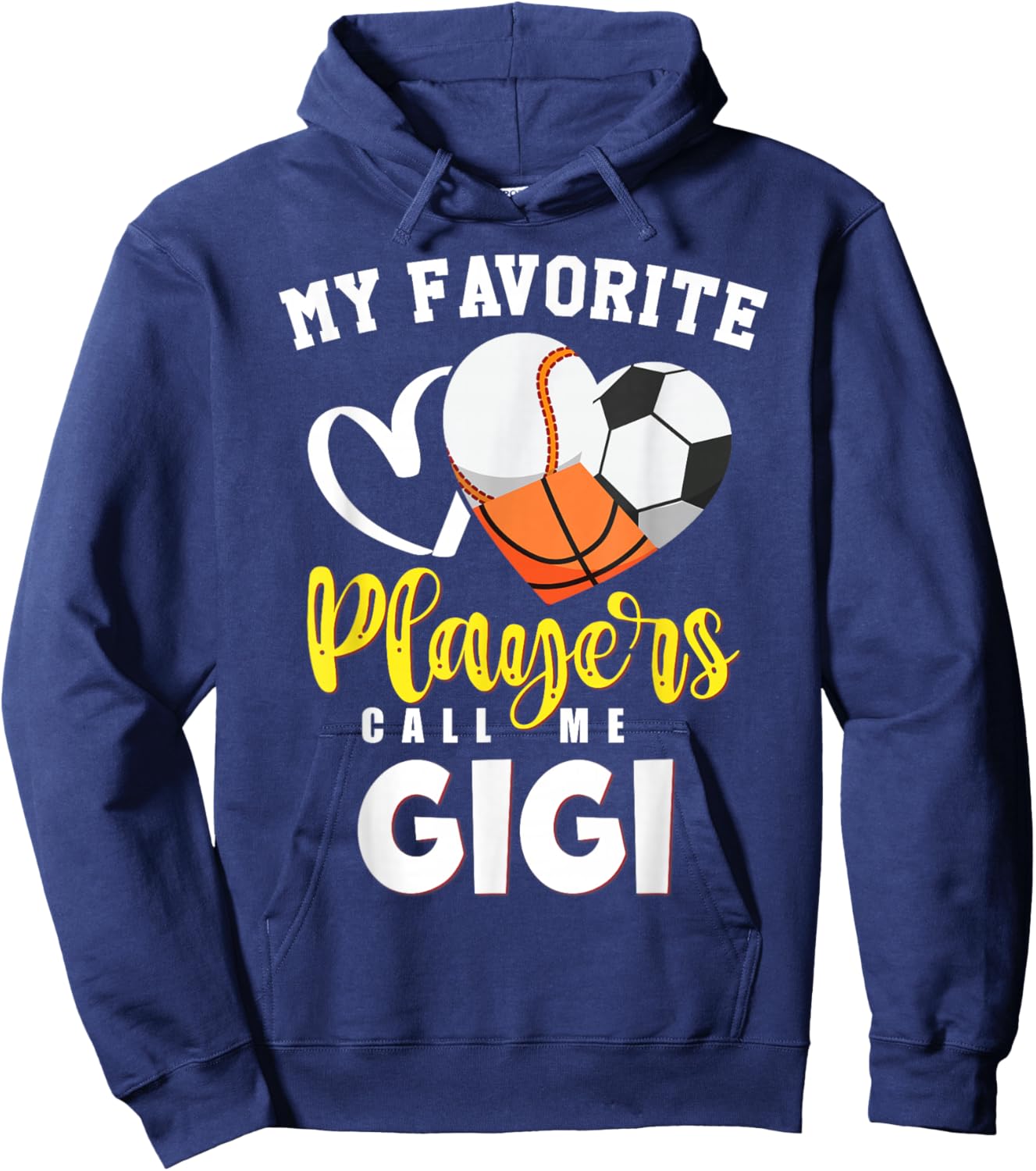 GIGI My Favorite Baseball Soccer Basketball Players Call Hoodie - Hoodie | Navy