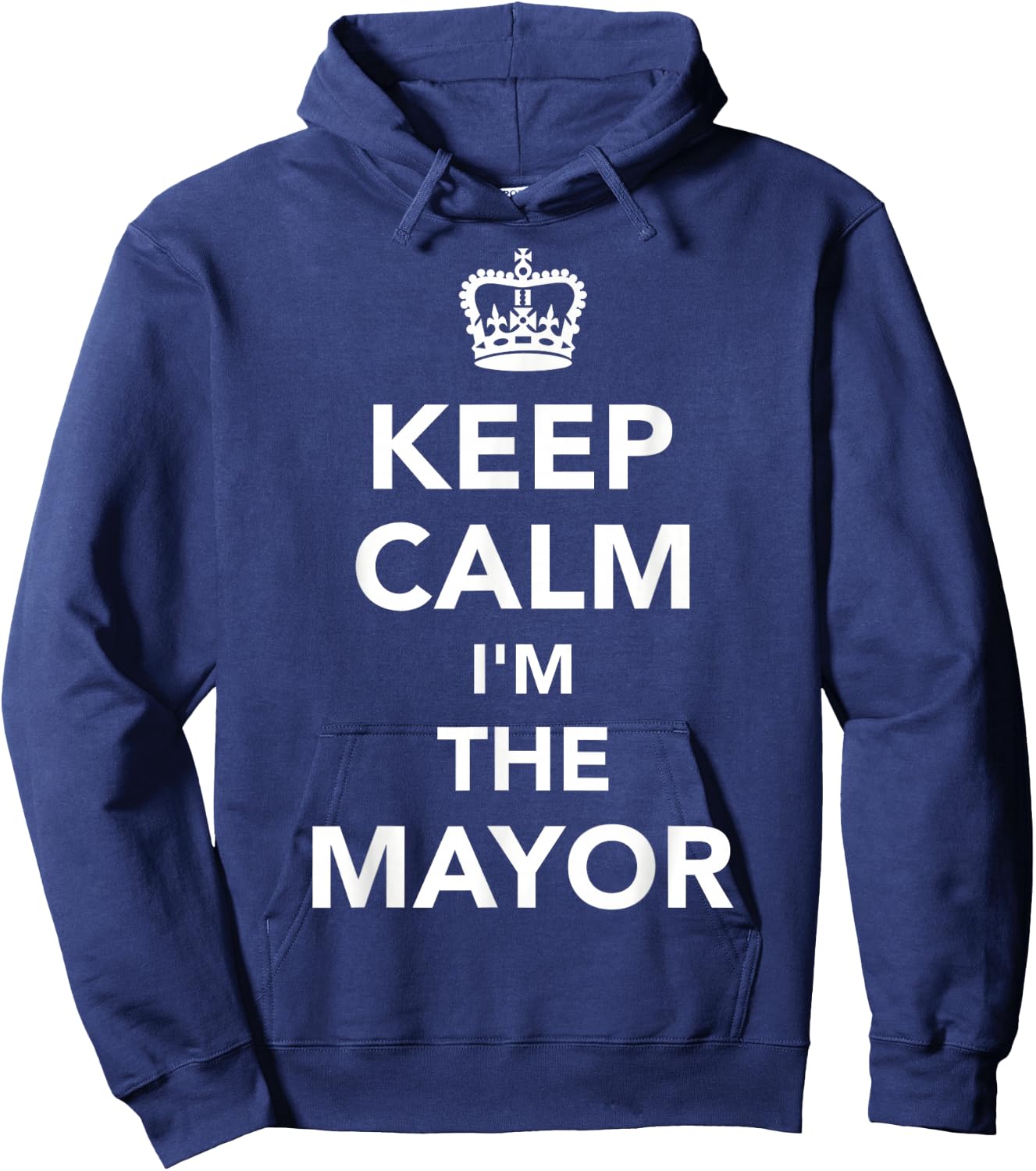 Keep Calm Mayor Hoodie - Hoodie | Navy