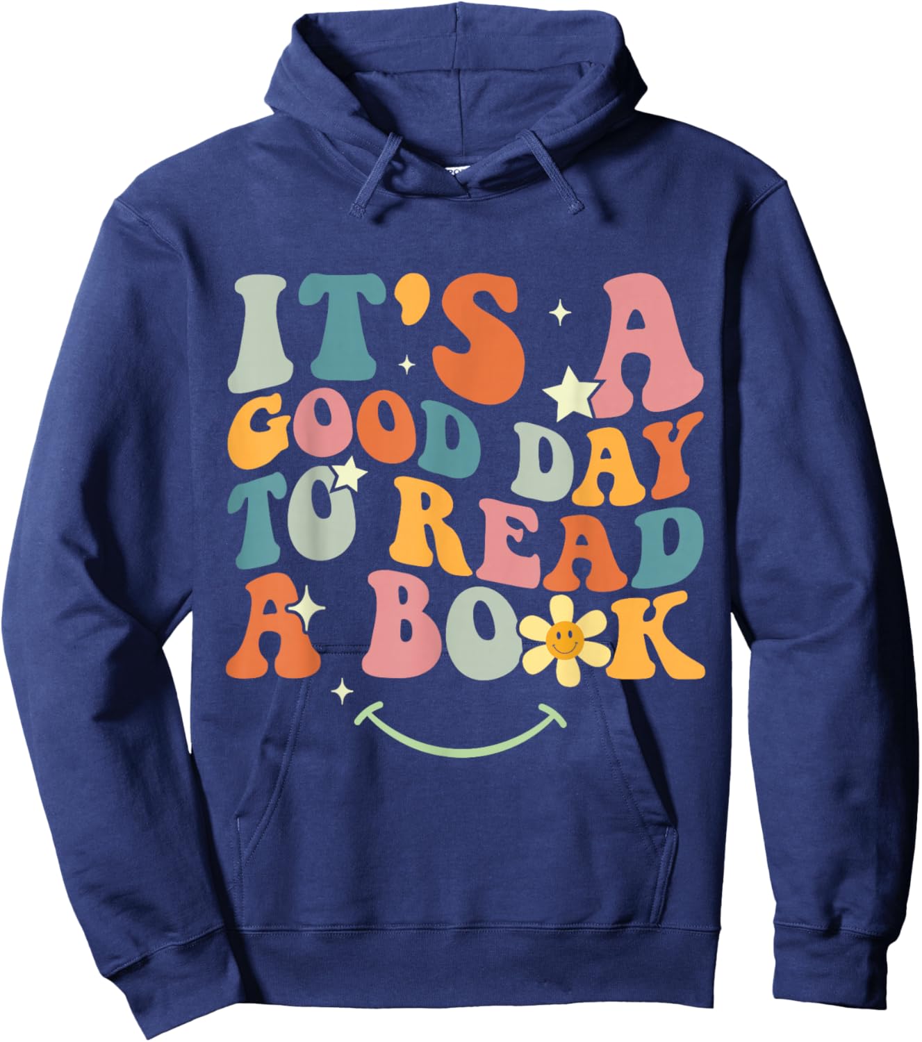It's Good Day to Read Book Funny Library Reading Lovers Men Hoodie - Hoodie | Navy
