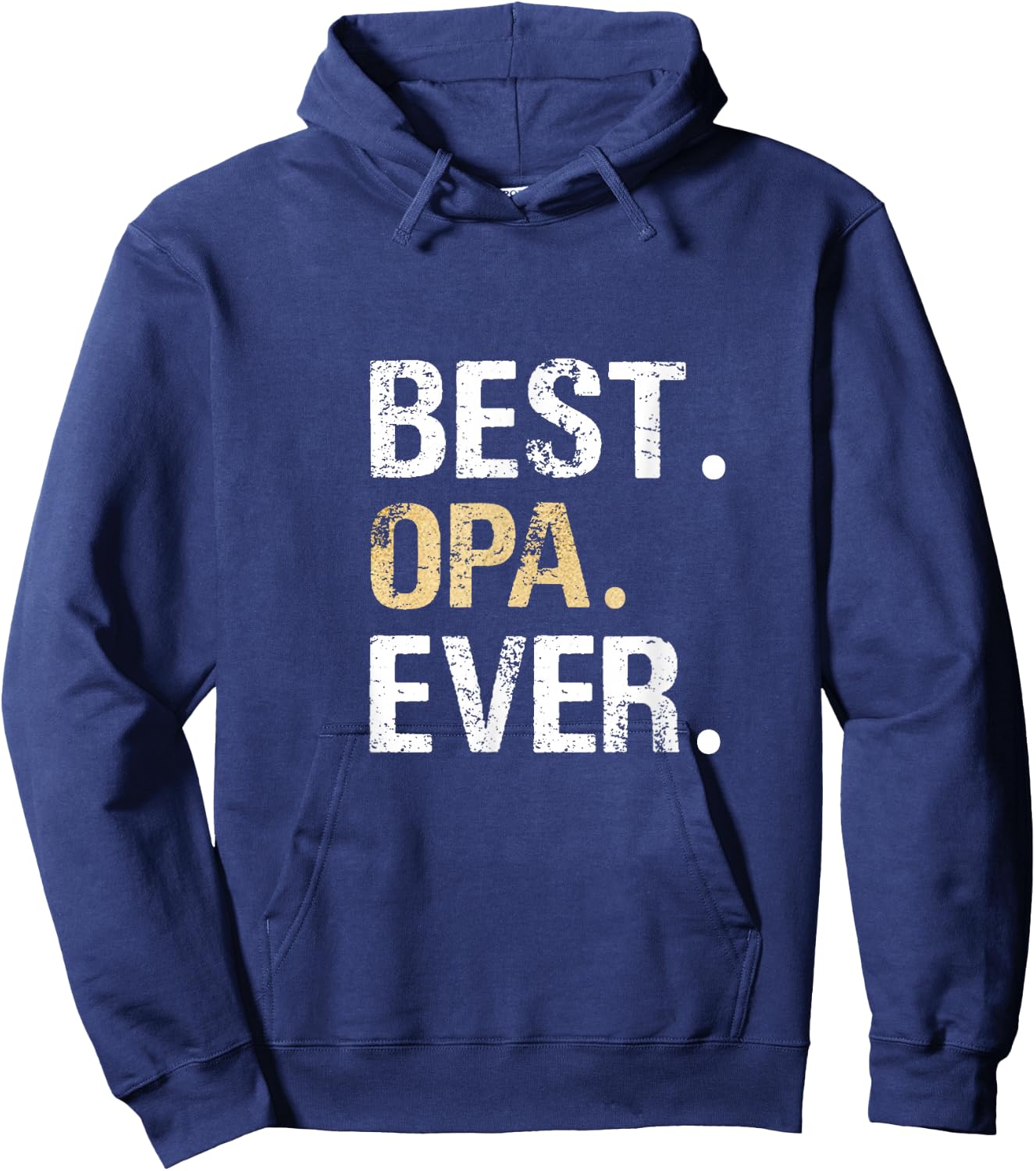 Birthday Fathers Day Christmas Gifts for Opa Best Opa Ever Graphic - Black, Small - Men's Classic Fit, Short Sleeve, - Grandparents, Older Adults Hoodie - Hoodie | Navy