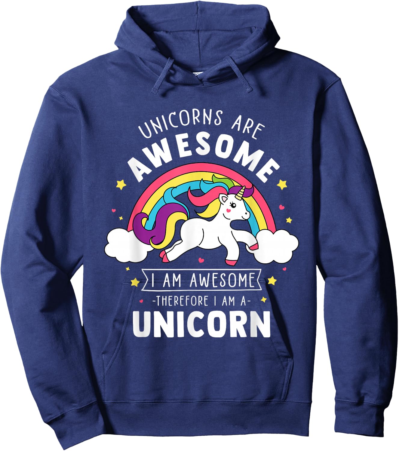 Unicorns are Awesome I'm A Unicorn - Funny Rainbow Gift Small Hoodie - Hoodie | Navy