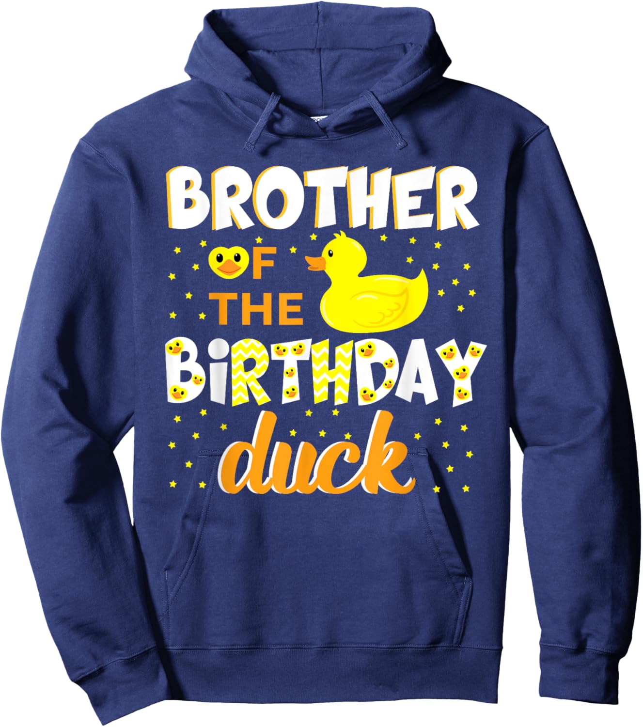 Brother Of The Birthday Duck Yellow Duck Birthday Fun Hoodie - Hoodie | Navy