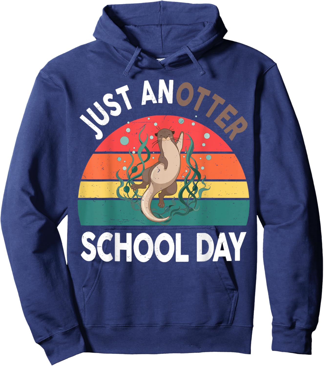 Otter-Shirt Just Anotter School Day Kids Youth Funny Gifts Hoodie - Hoodie | Navy