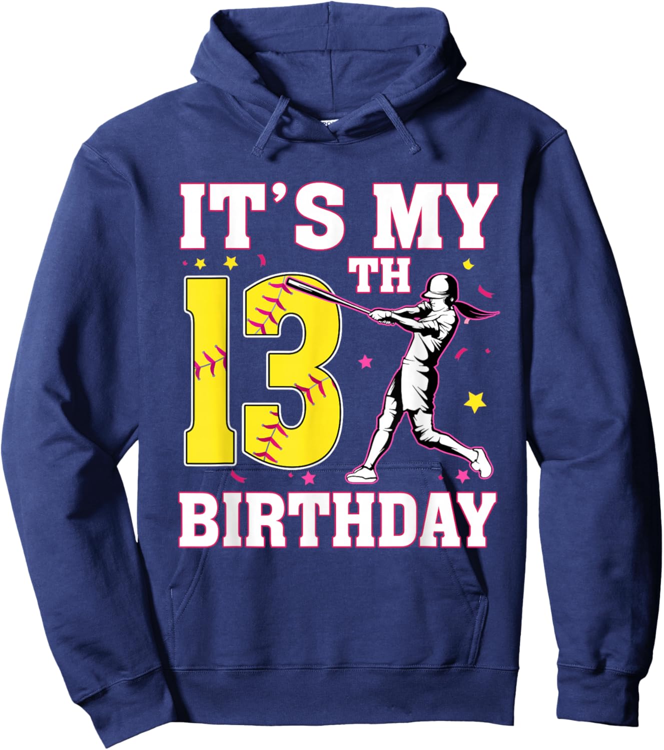 It's My 13th Birthday Softball Player Girl 13 Years Old Hoodie - Hoodie | Navy