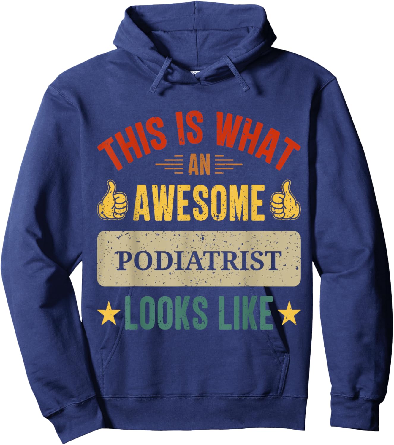 Podiatrist gifts funny podiatry quote Hoodie - Hoodie | Navy