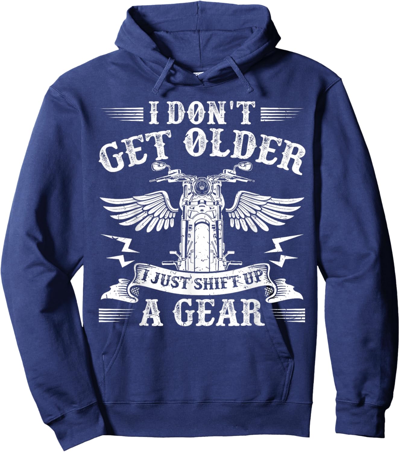 Bikers Don'T Get Older Funny Motorcycle Motorbike Hoodie - Hoodie | Navy