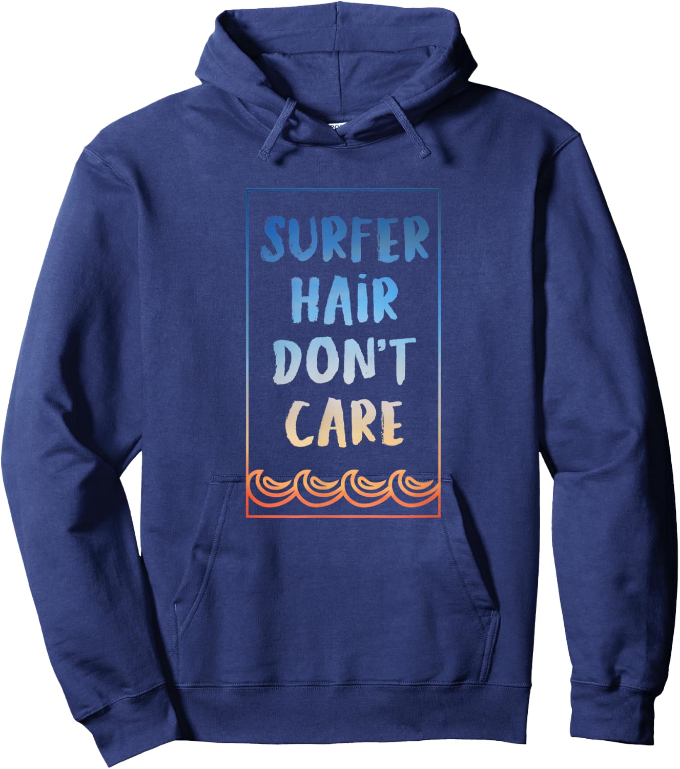 Surf Shirt Surfer Hair Don't care Surf T Shirt Hoodie - Hoodie | Navy