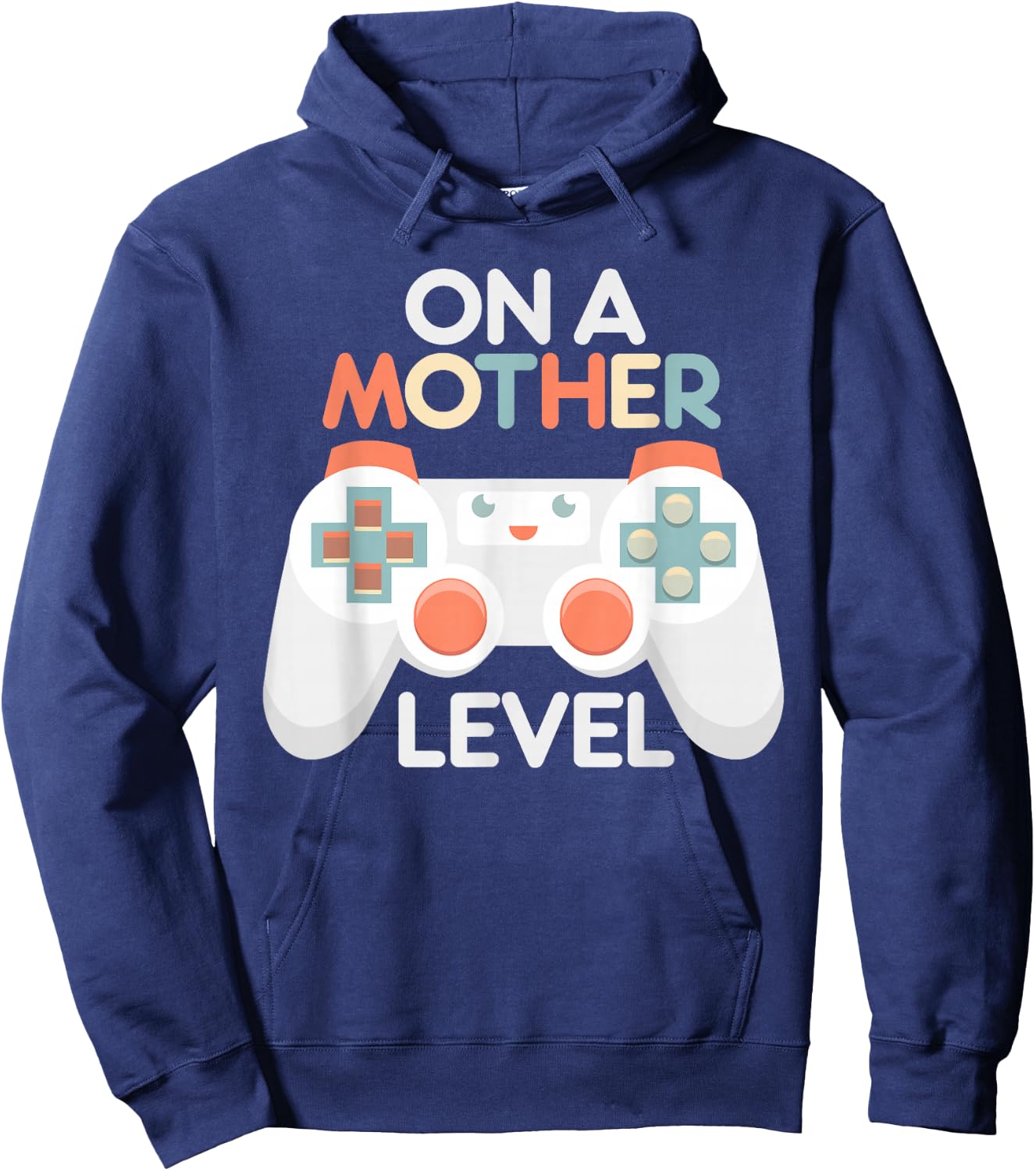Funny Mothers Day Gamer Mom Gaming On A Mother Level Up Game Hoodie - Hoodie | Navy