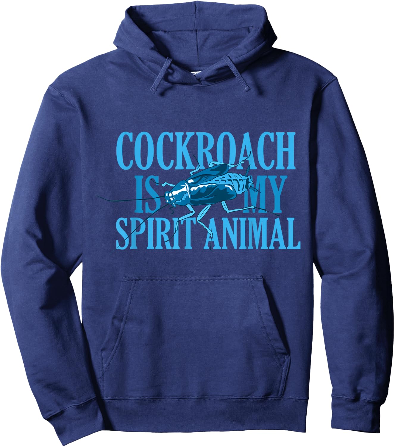 Funny Cockroach Roach Spirit Animal Hoodie - Hoodie | Navy