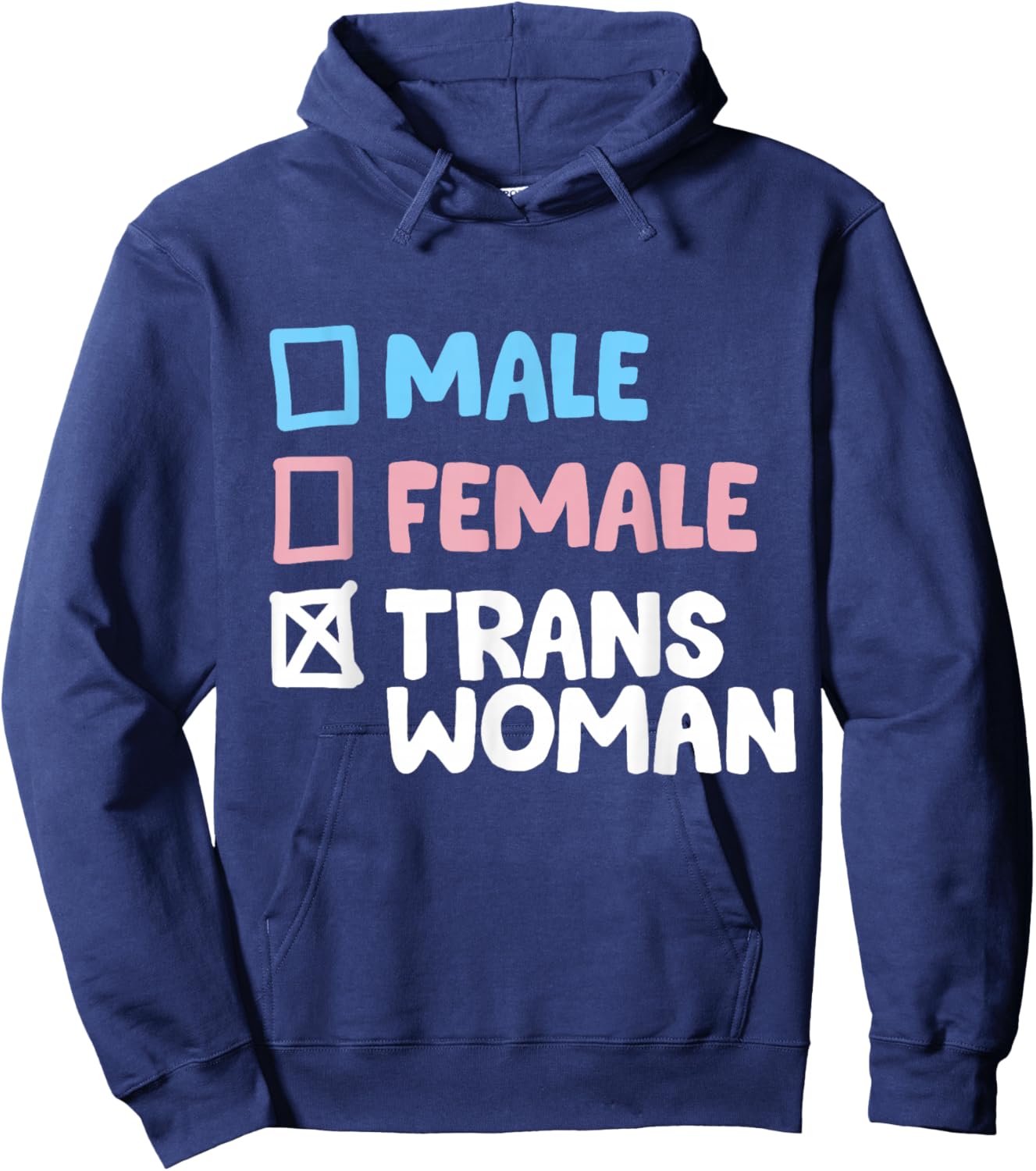 Man Woman Trans Woman Transgender Hoodie - Hoodie | Navy