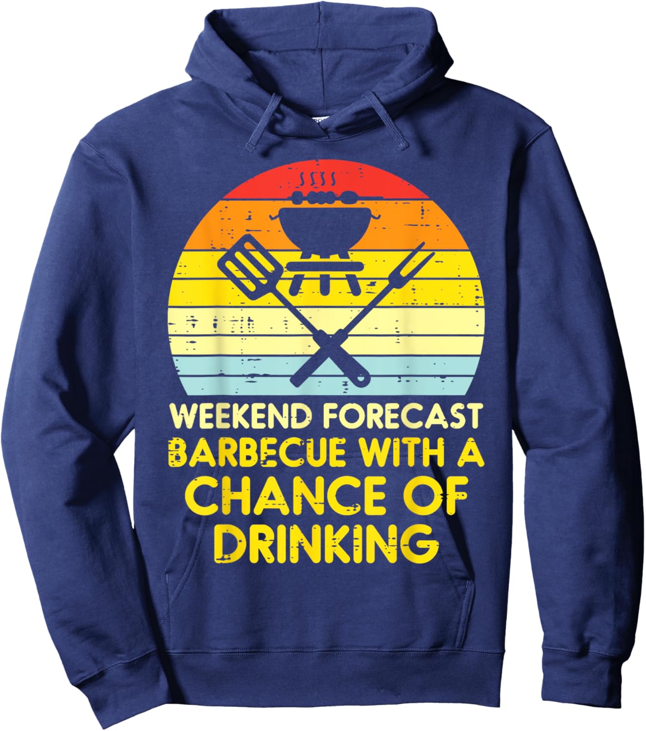 Weekend Forecast Barbecue Funny Bbq Grilling Dad Men Women Hoodie - Hoodie | Navy