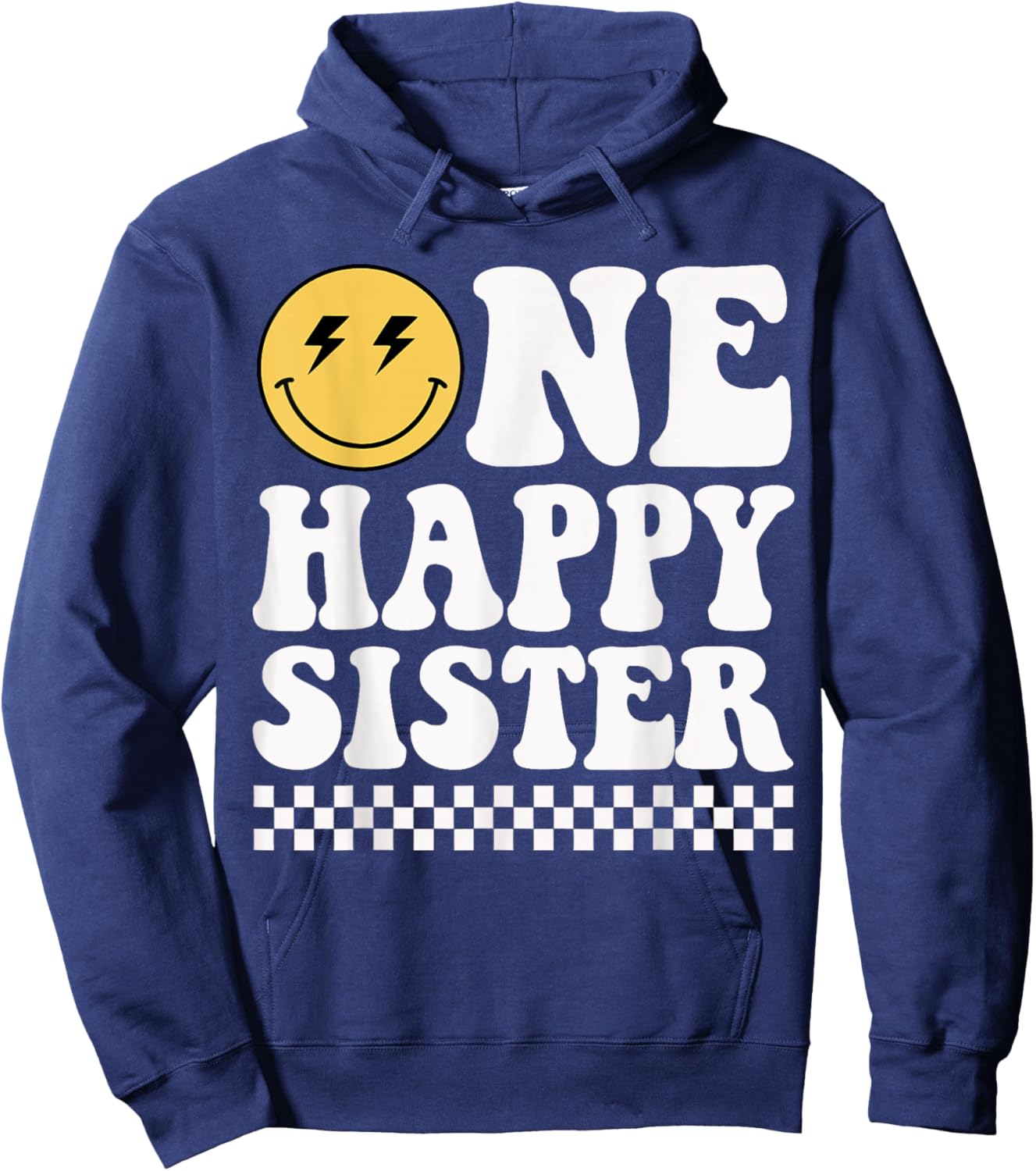 One Happy Dude Sister 1st Birthday Family Matching Hoodie - Hoodie | Navy
