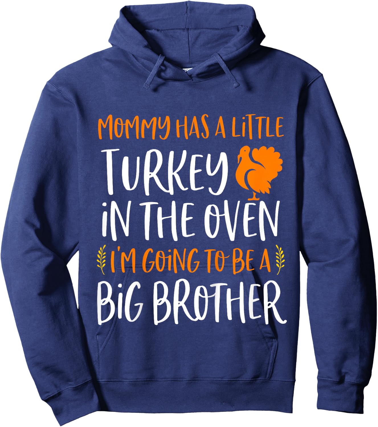 Kids Big Brother Thanksgiving Pregnancy Announcement Shirt Fall Hoodie - Hoodie | Navy